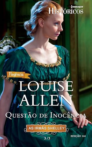 Questão De Inocência - Coleção Harlequin Históricos. Número 124