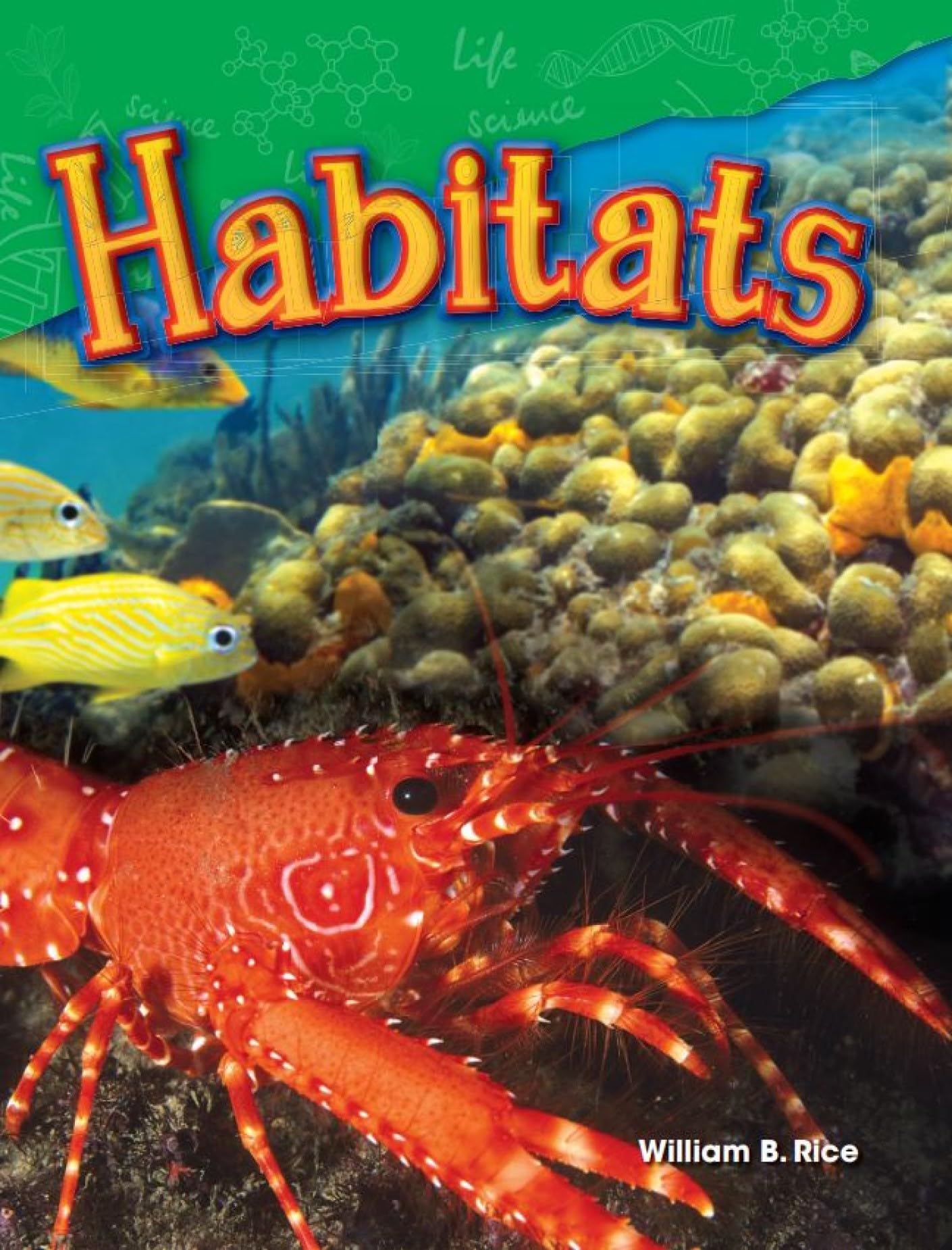 Habitats (Science Readers: Content and Literacy)