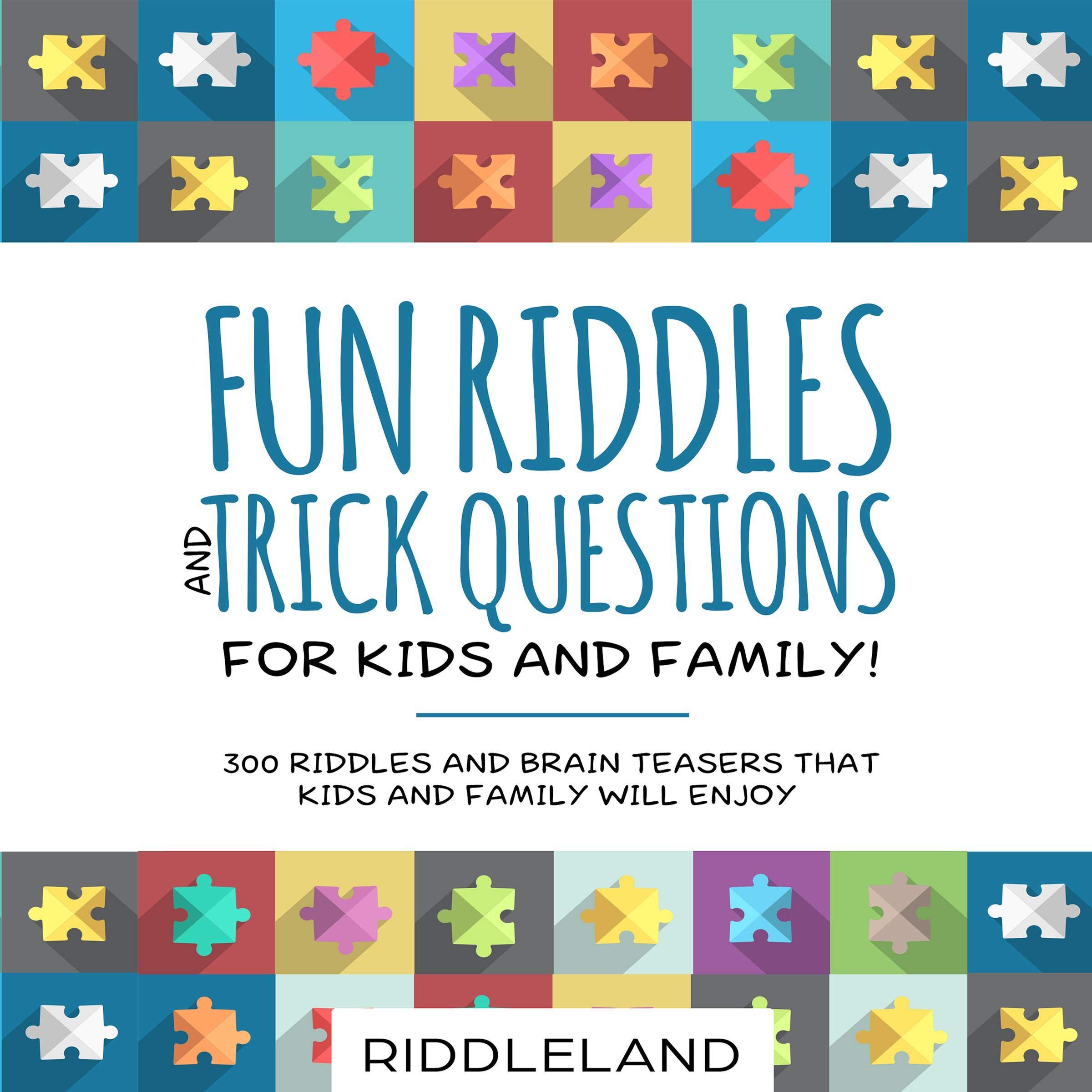 Cover art for Fun Riddles & Trick Questions for Kids and Family!