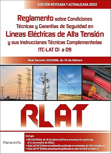 Reglamento de Líneas Eléctricas de Alta Tensión. RLAT 2.ª edición 2022 (SIN COLECCION)