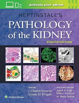 Heptinstalls Pathology of the Kidney