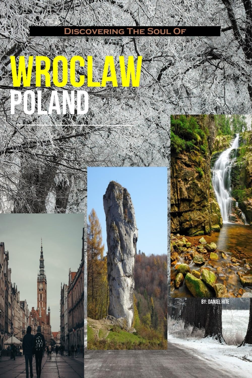 Discovering The Soul Of Wroclaw, Poland