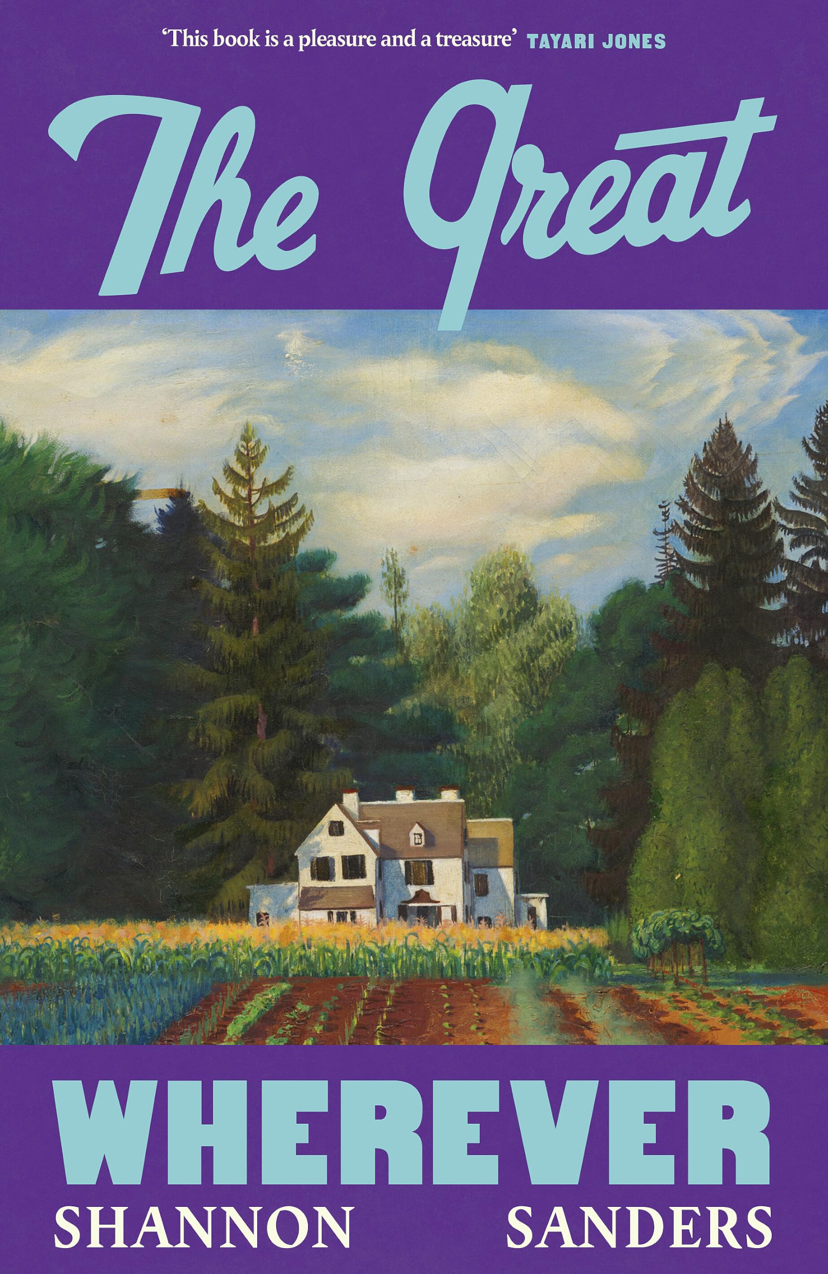 The Great Wherever by Shannon Sanders - 9780241791127