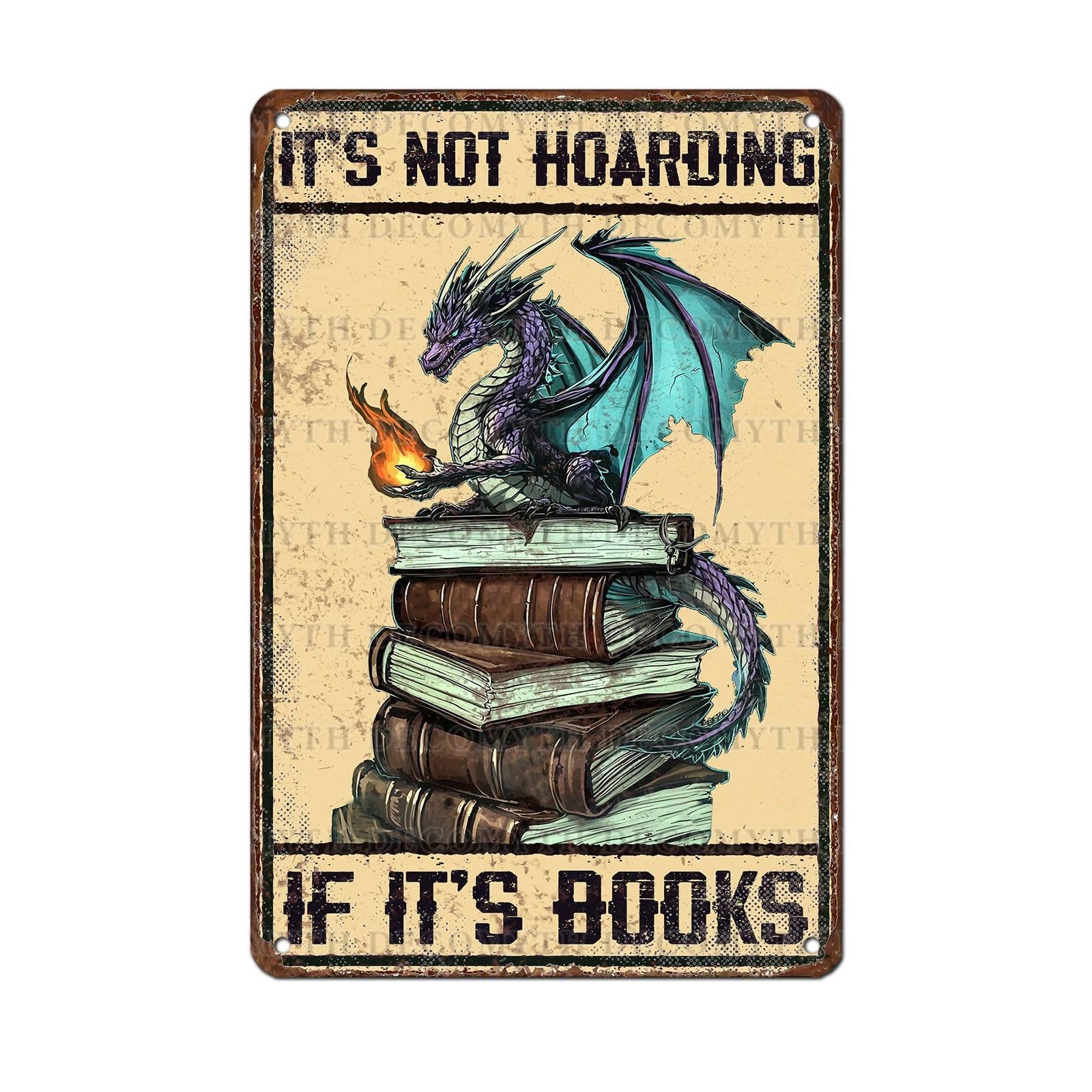 Dragon Vintage Tin Sign It's Not Hoarding If It's Books Metal Sign for Home Cafe Bedroom Library Bookshelf Wall Decor 8x12 Inch