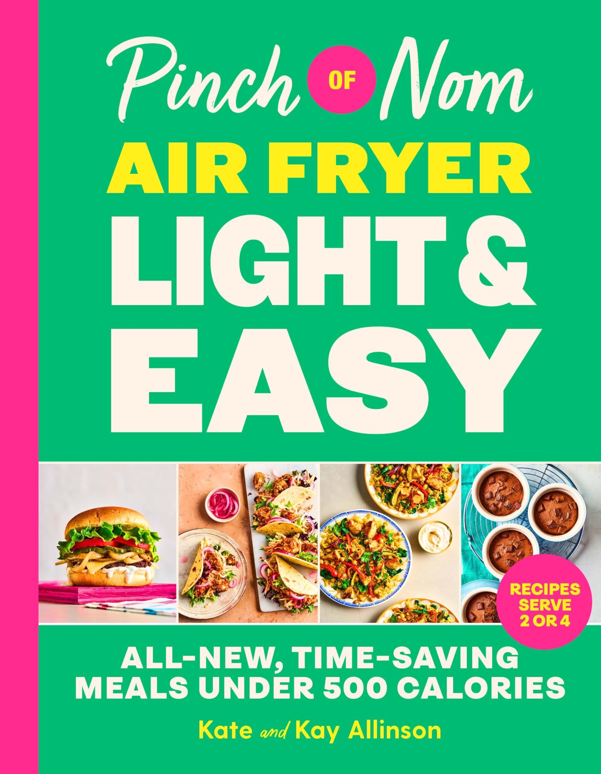 Signed Book - Pinch of Nom Air Fryer Light & Easy by Kate & Kay Allinson