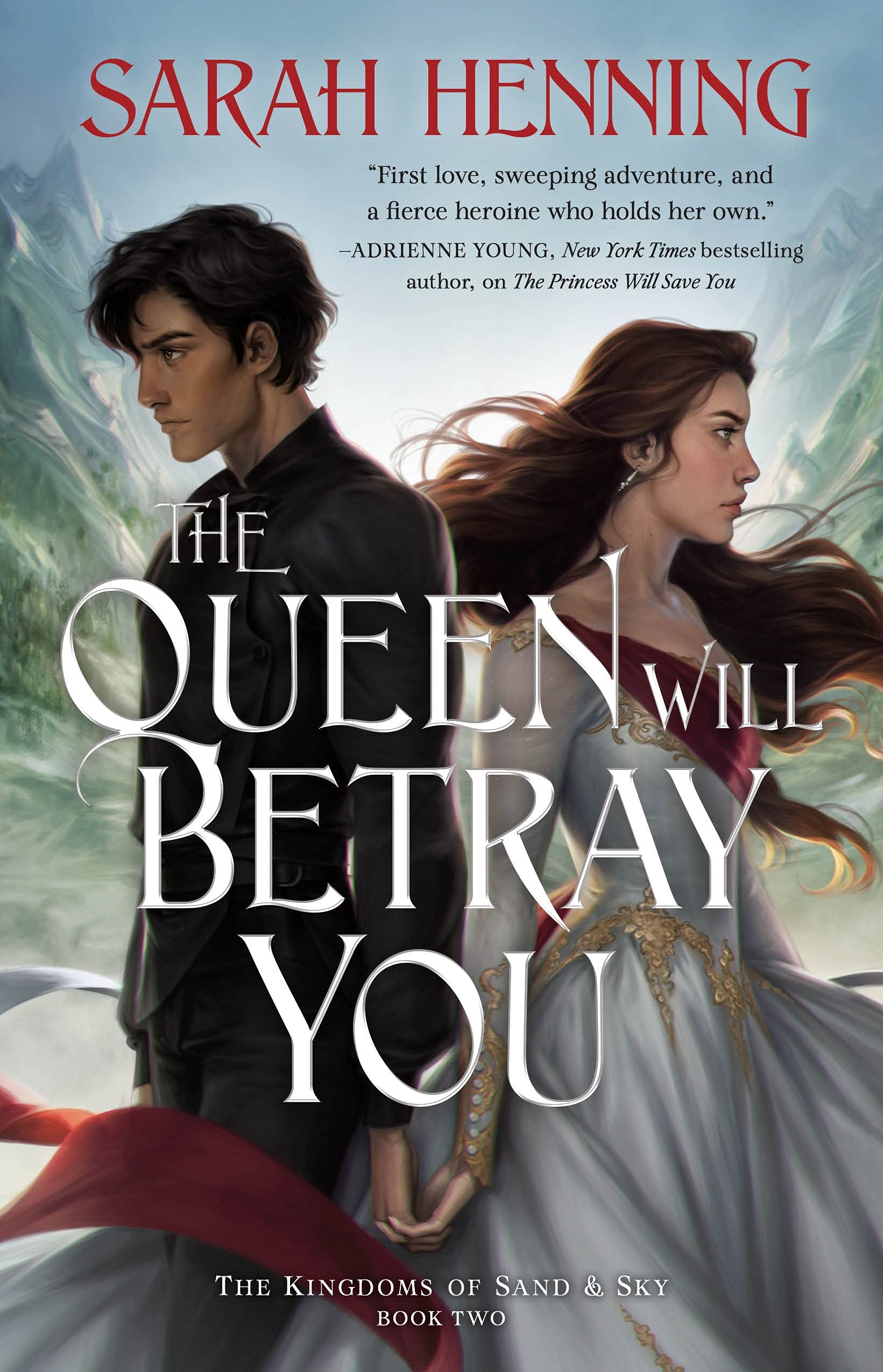 Buy The Queen Will Betray You: 2 (Kingdoms of Sand and Sky, 2): The Kingdoms of Sand & Sky Book Two — BookShops.in