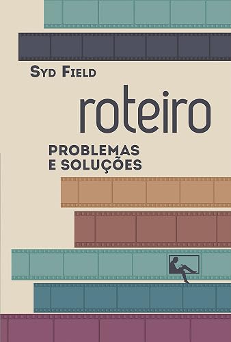 Roteiro: problemas e soluções