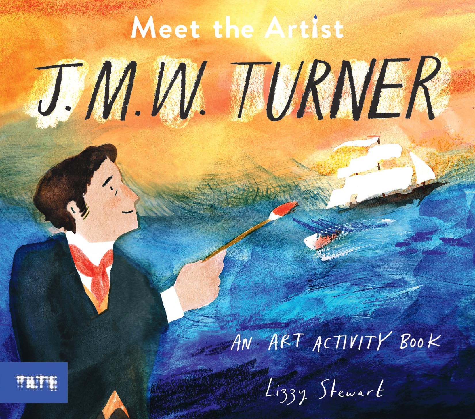 Meet the Artist: J.M.W. Turner by Lizzy Stewart (Paperback Book)