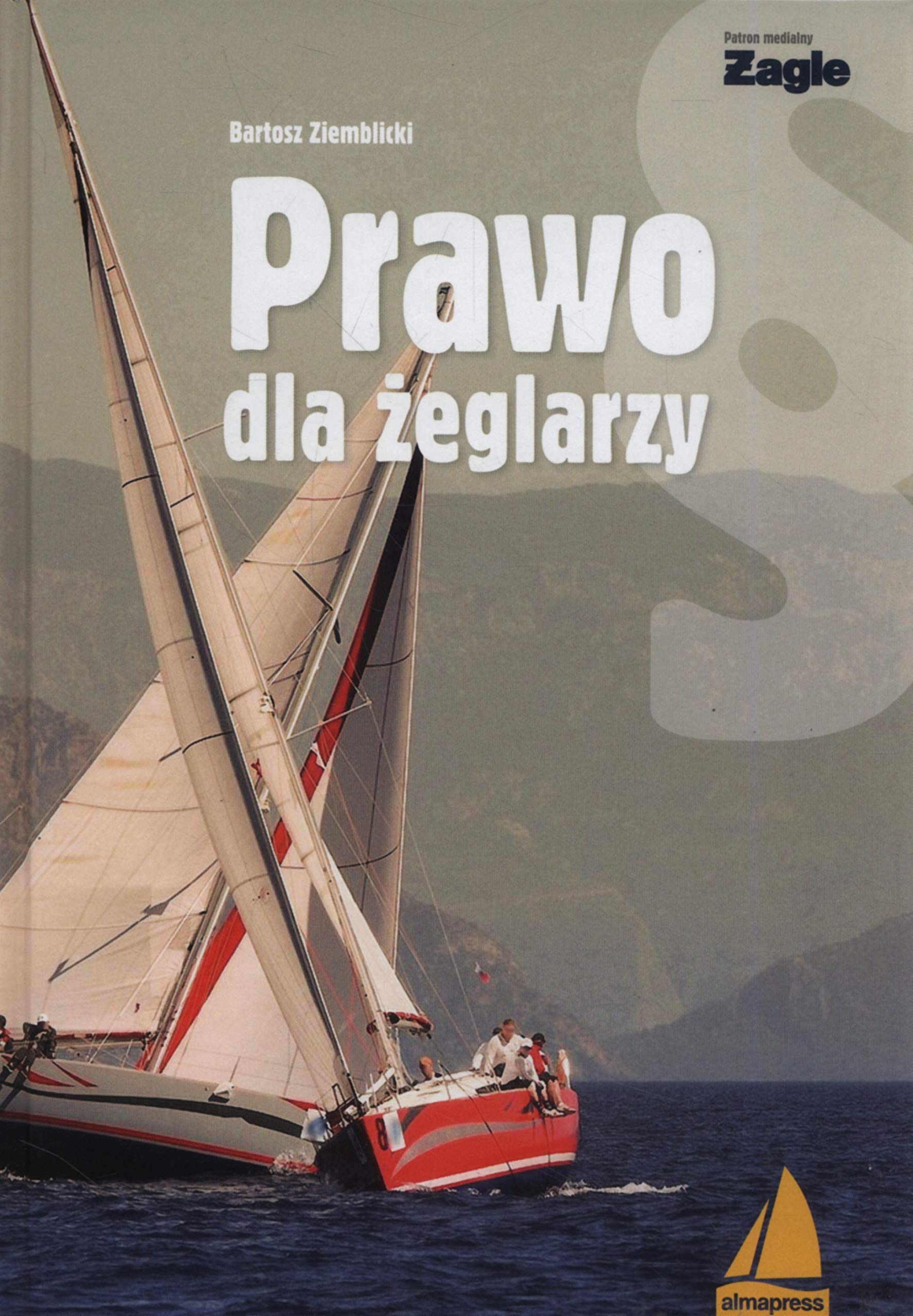 Prawo dla zeglarzy (KSIĄŻKI DLA ŻEGLARZY)