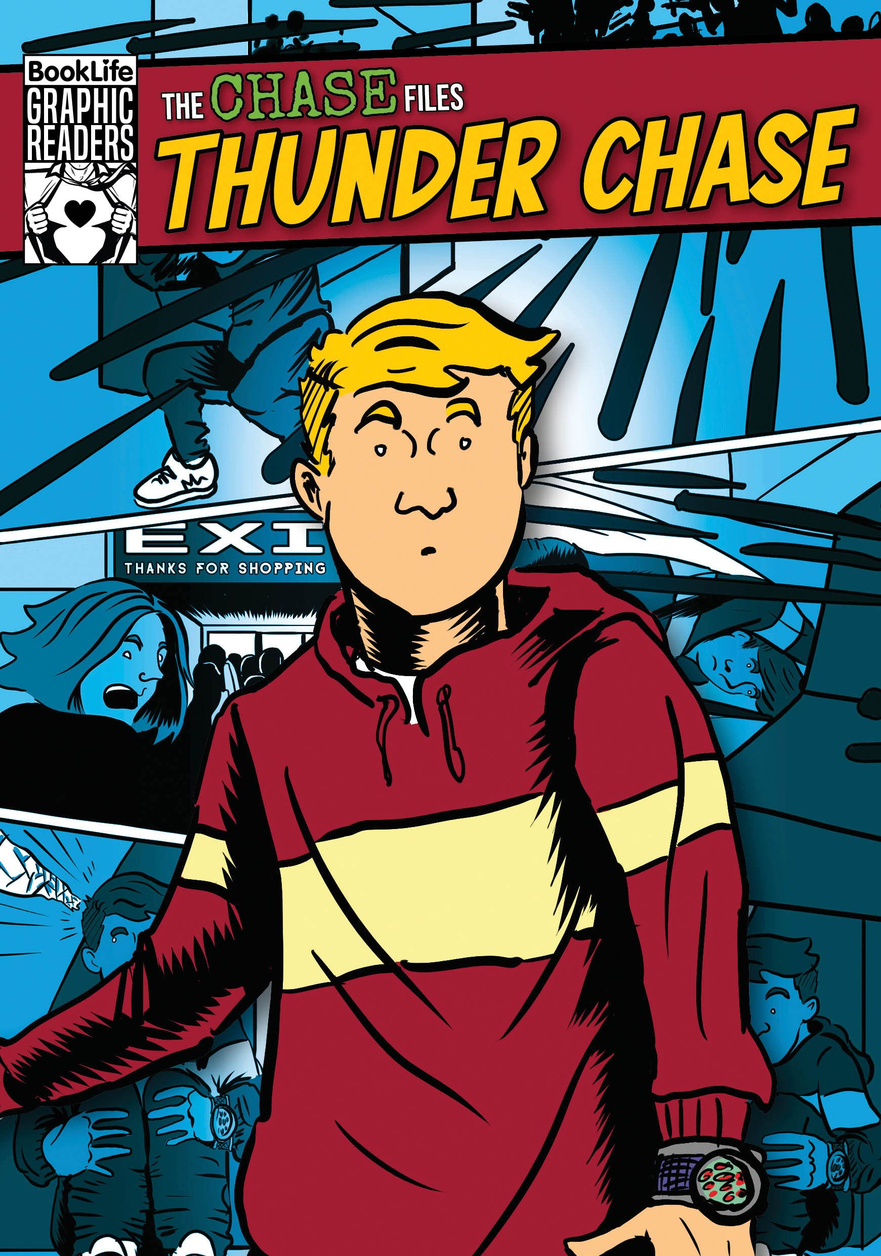 The Chase Files: Thunder Chase (BookLife Graphic Readers): 1
