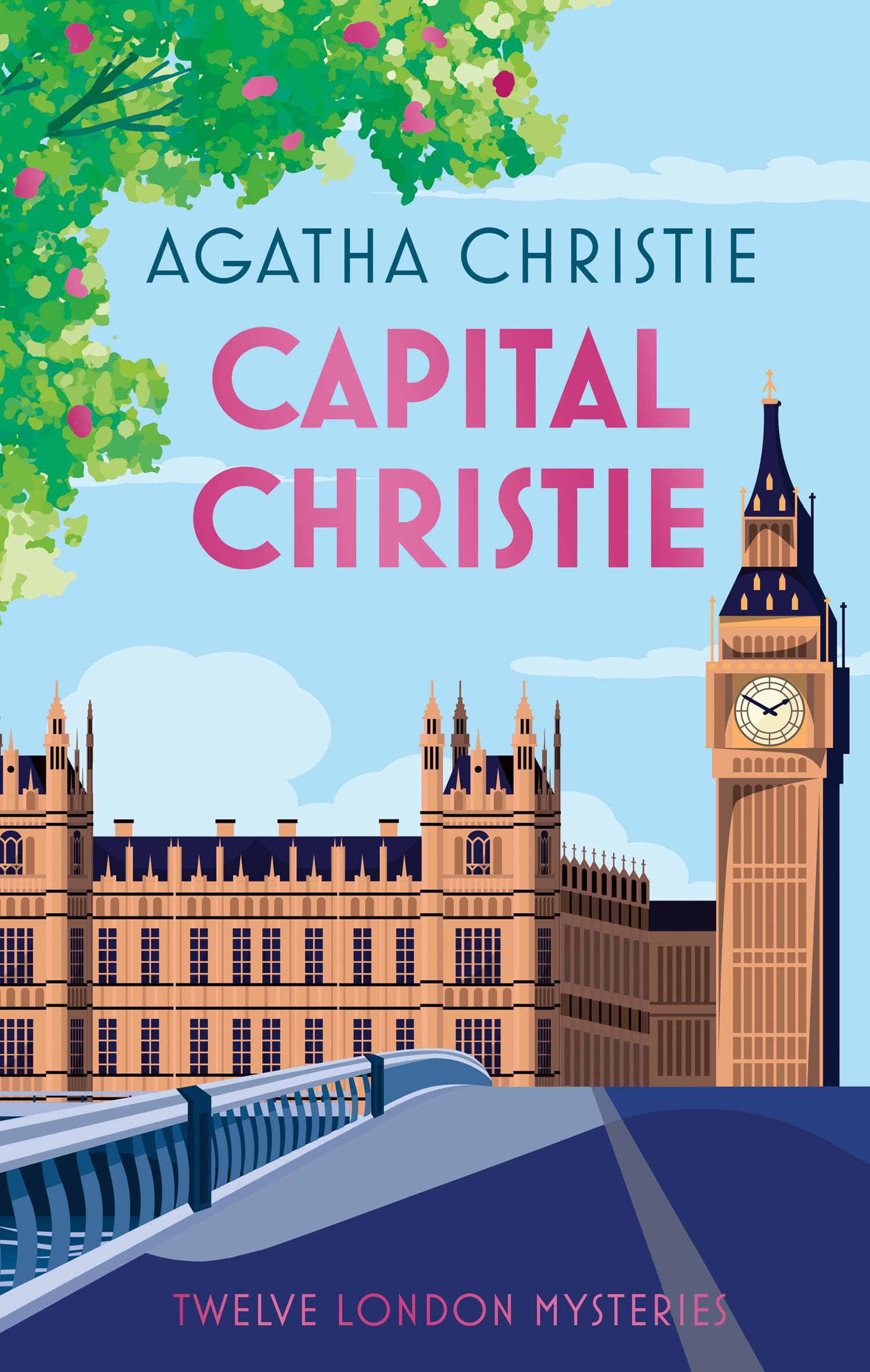 Capital Christie Twelve London Mysteries by Agatha Christie (Hardback Book)