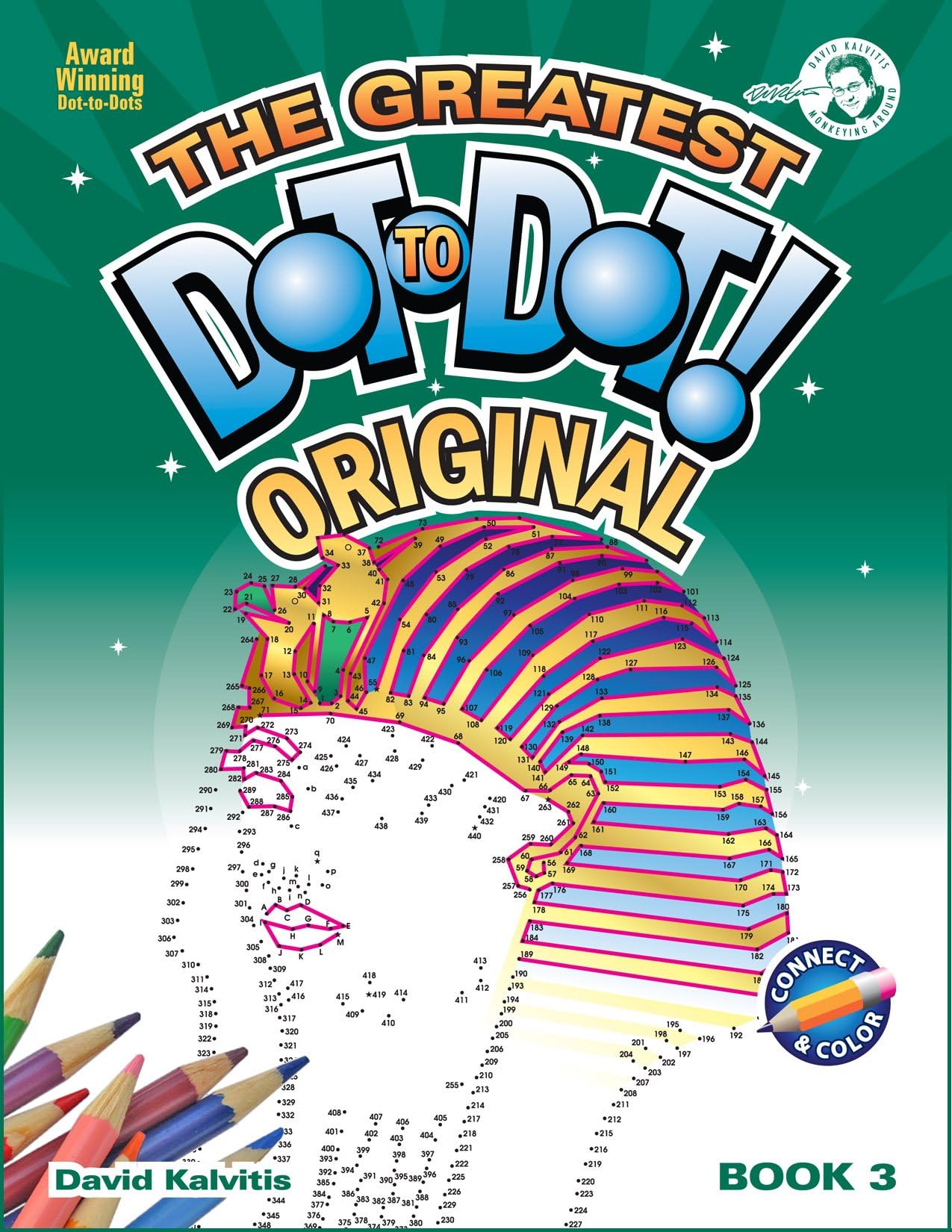Greatest Dot-to-Dot Book in the World (Book 3) - Activity Book - Relaxing Puzzles