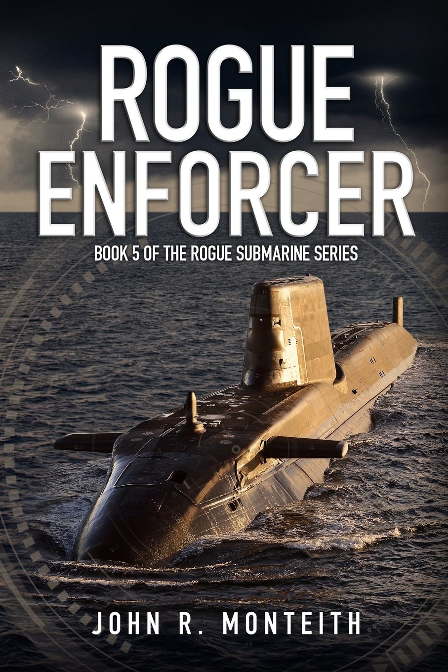 Rogue Enforcer: 5 (Rogue Submarine)