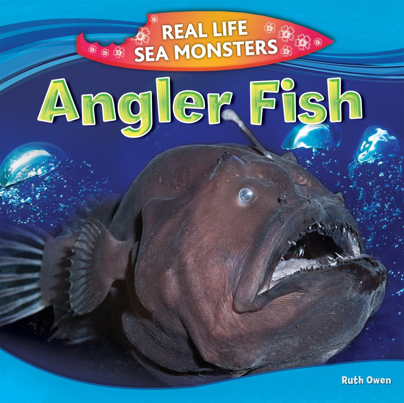 Anglerfish (Real Life Sea Monsters) Paperback – January 1, 2014