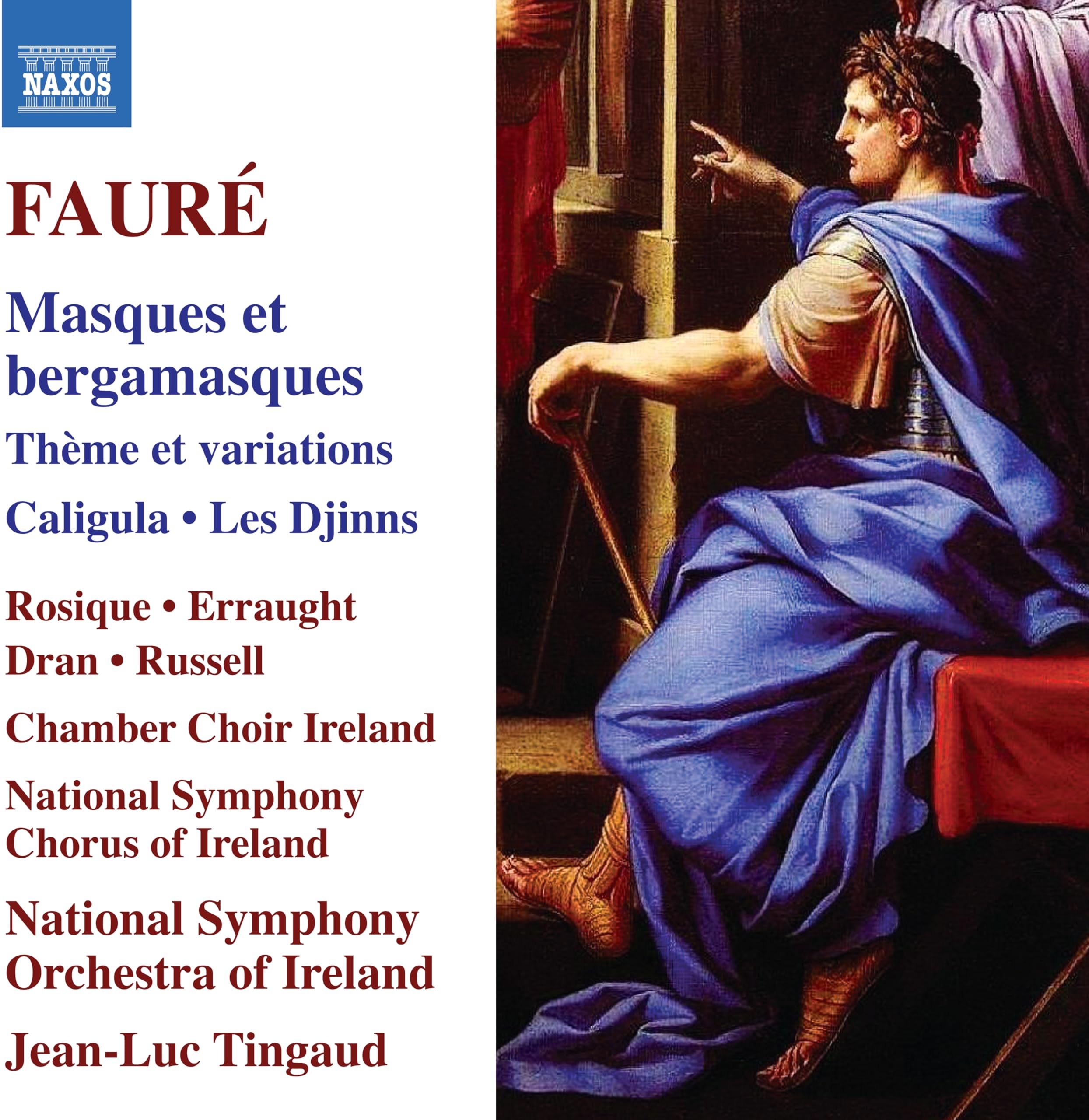 Gabriel Faure: Masques et bargamasques; Theme et variations; Caligula; Les Djinns