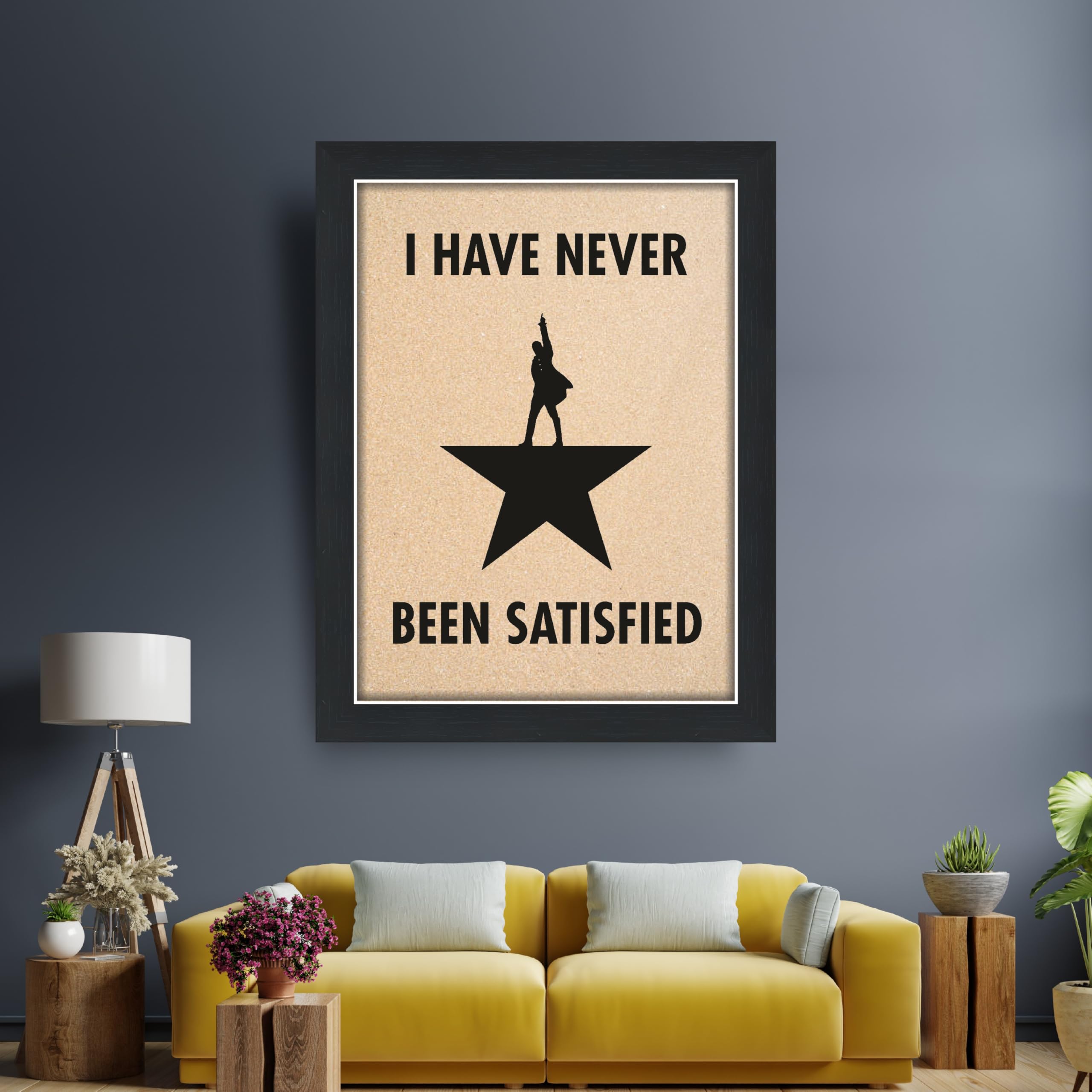 Hamilton Never Been Satisfied Quotes 9.25 by 12.8 in Black Fiber…