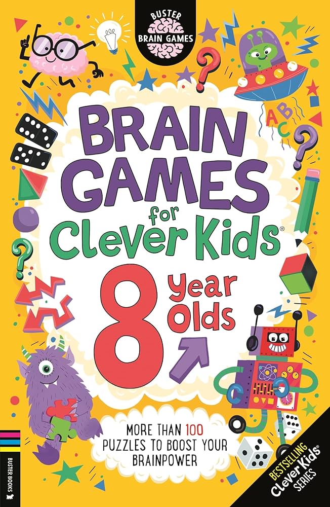 Brain Games for Clever Kids® 8 Year Olds: More than 100
