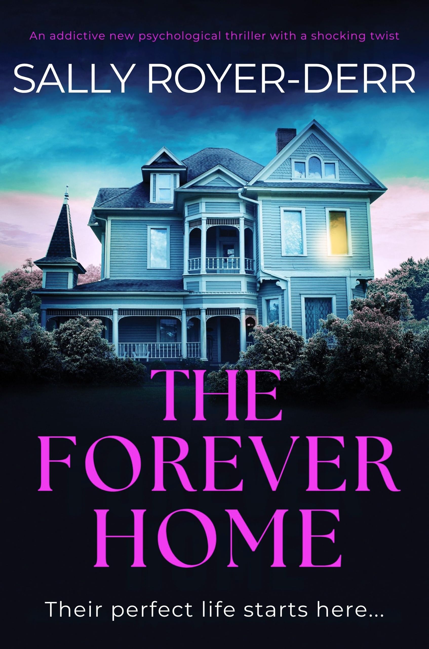 Buy The Forever Home: An Addictive New Psychological Thriller With a Shocking Twist — BookShops.in