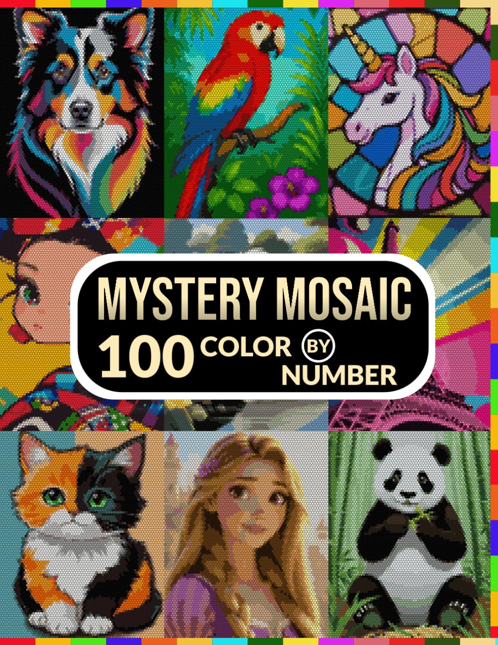 100 Color by Number Mystery Mosaic: Poko Lune Masterpieces: "Relax, Color, and Reveal the Hidden Masterpiece"
