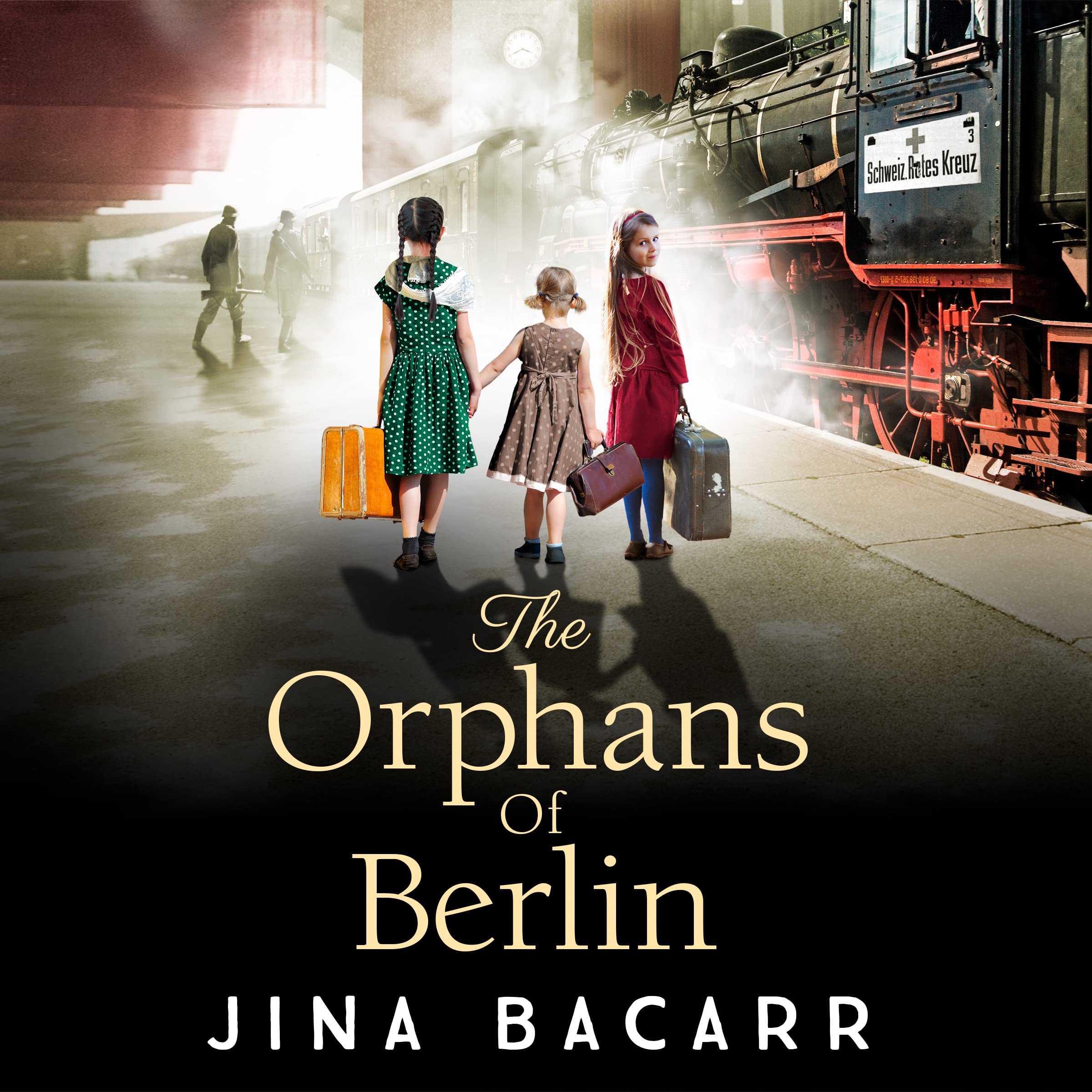 The Orphans of Berlin: The heartbreaking World War 2 historical novel by Jina Bacarr