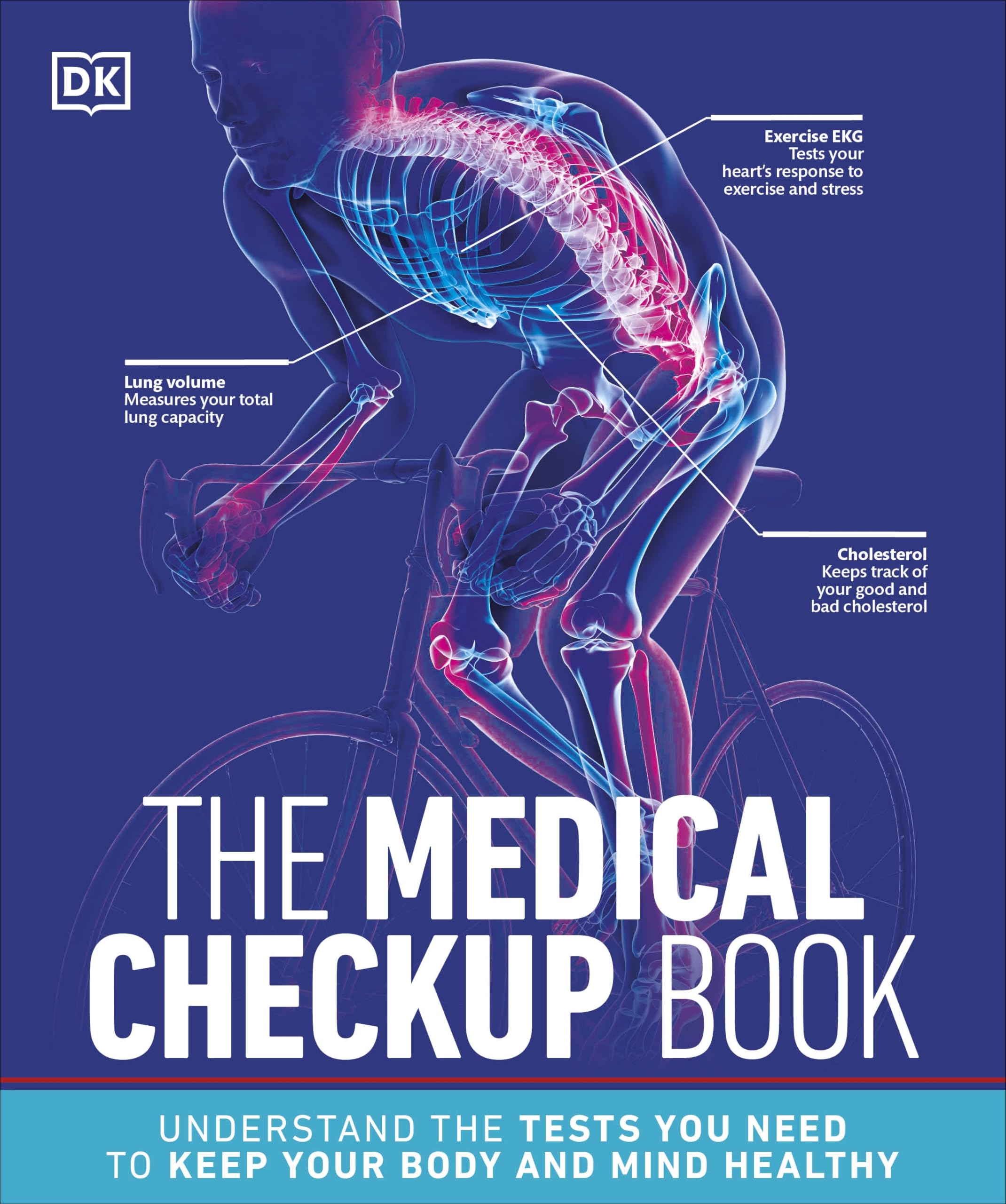 The Medical Checkup Book: Understand the Tests You Need to Keep Your Body and Mind Healthy (DK Medical Care Guides) Paperback – Import, 31 March 2020