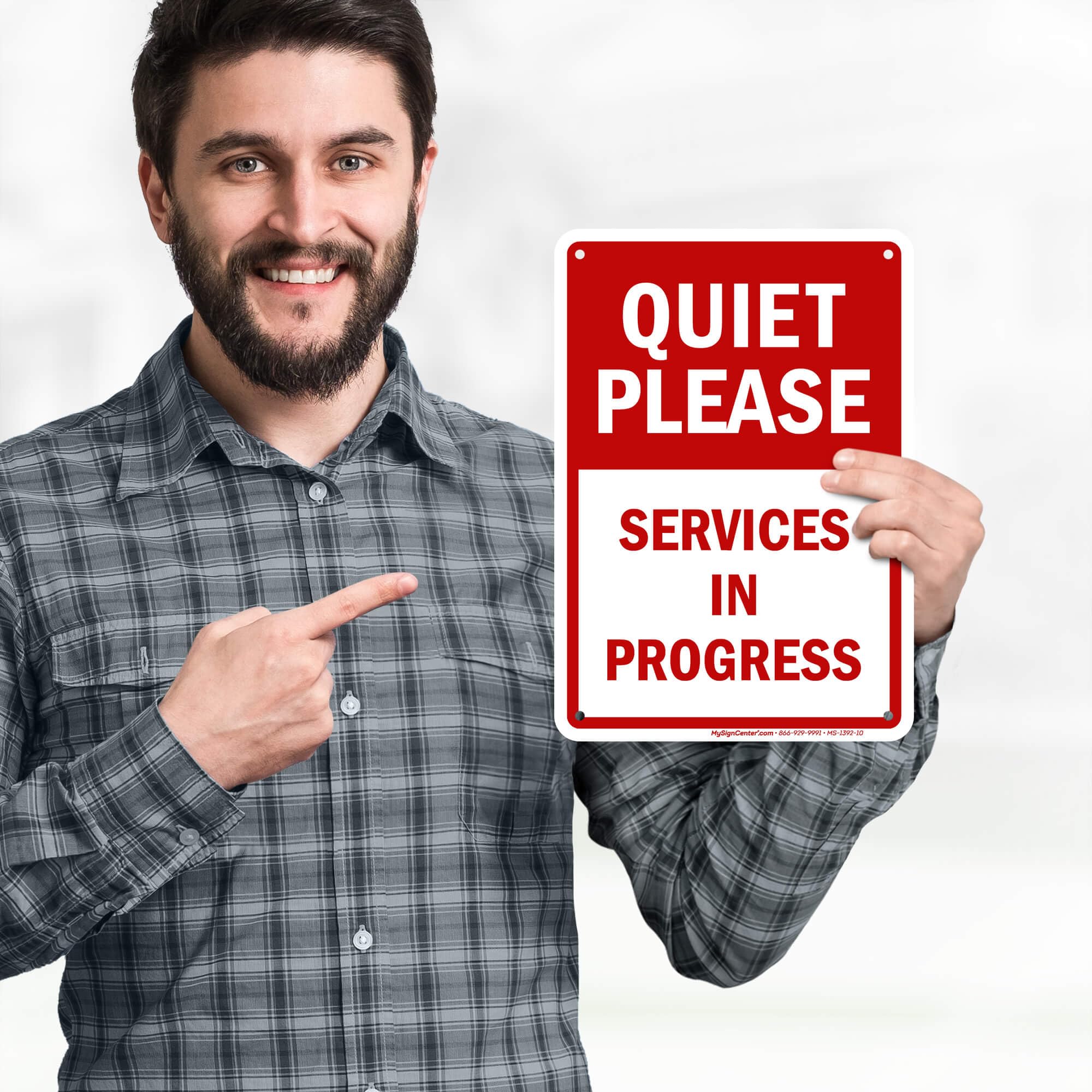 Quiet Please Services in Progress Sign, 7x10 Inches, 55 mil thick HDPE (high density polyethylene), Made in USA by My Sign Center