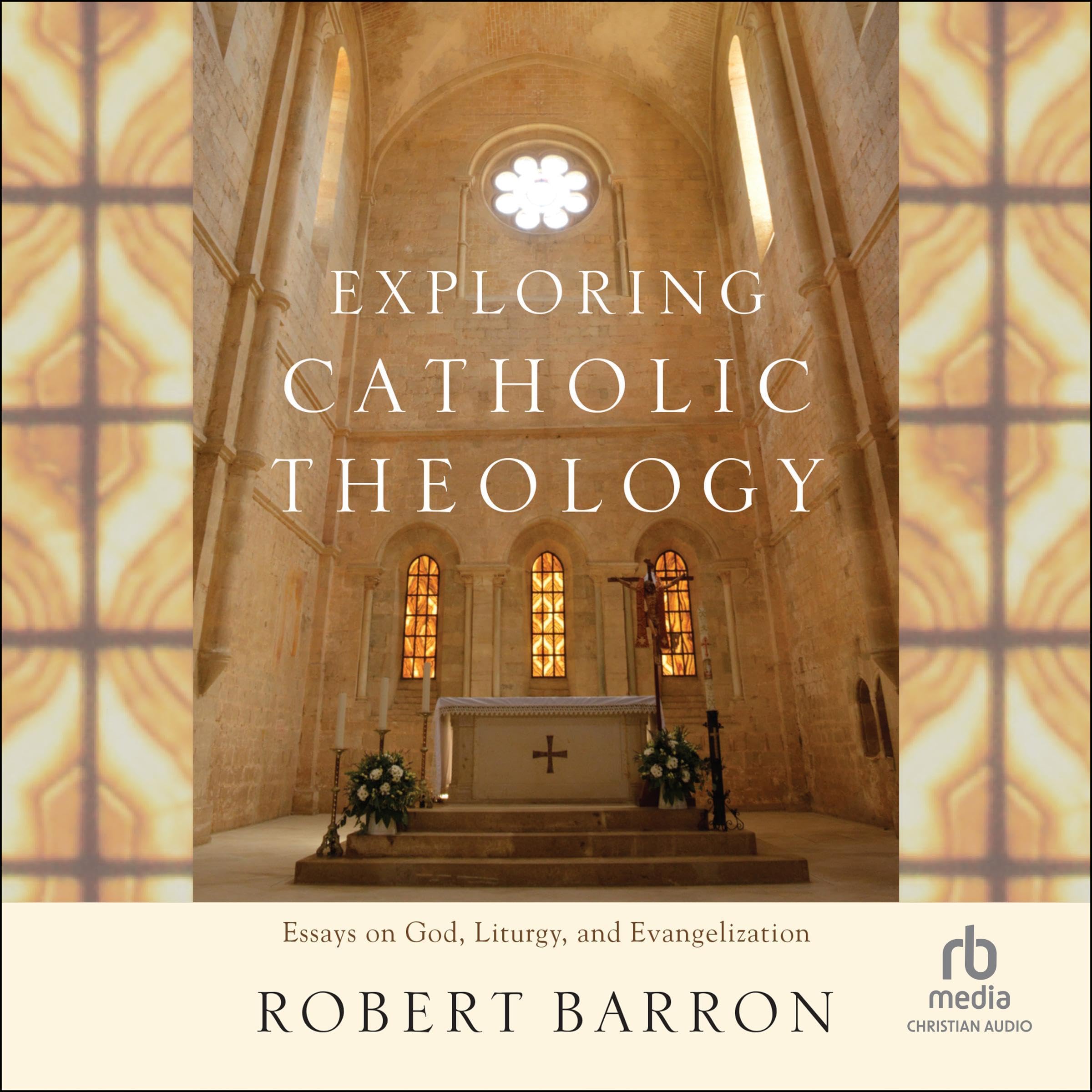 Exploring Catholic Theology