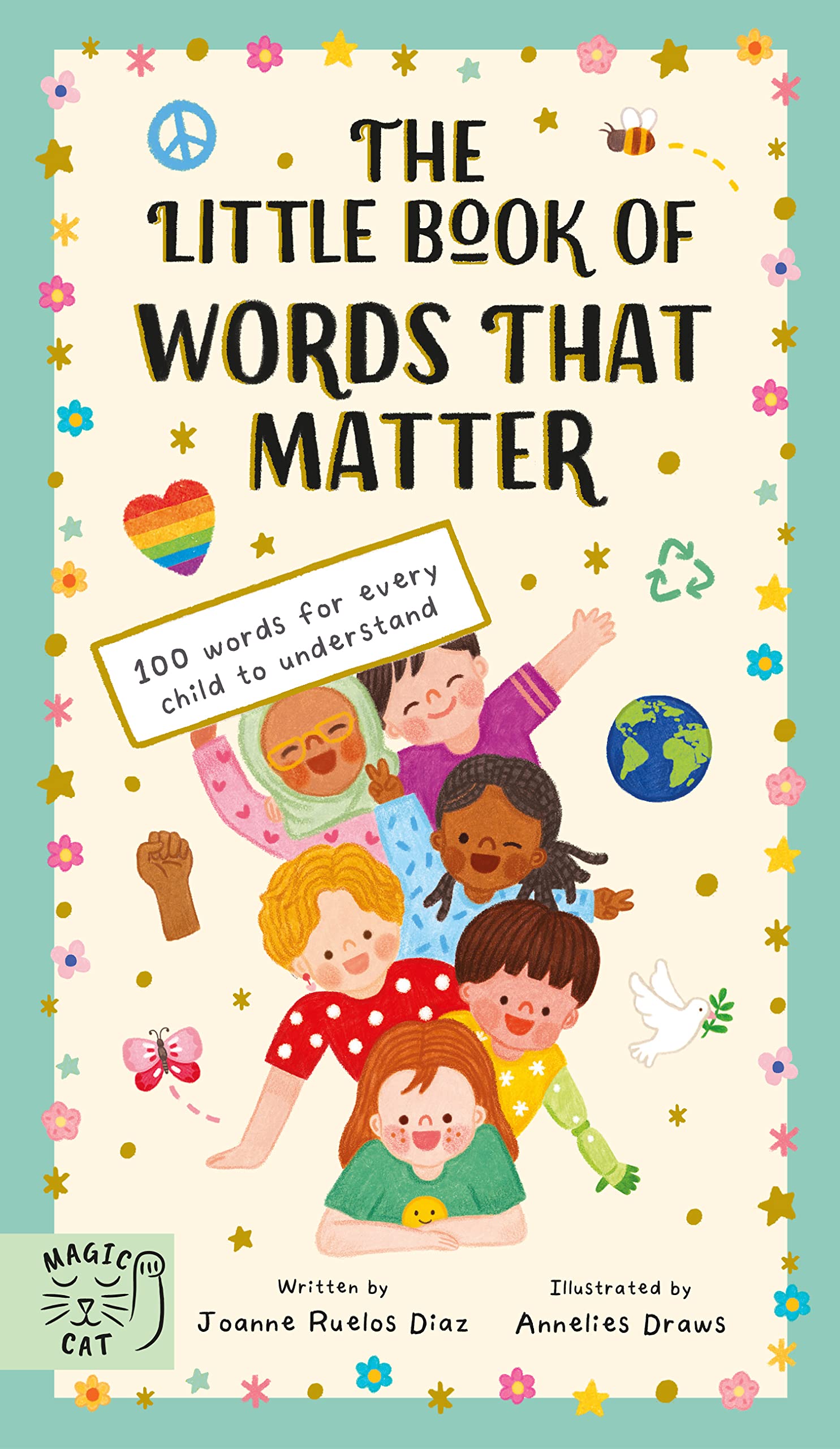 The Little Book of Words That Matter: 100 Words  by Joanne Ruelos Diaz HARDBACK
