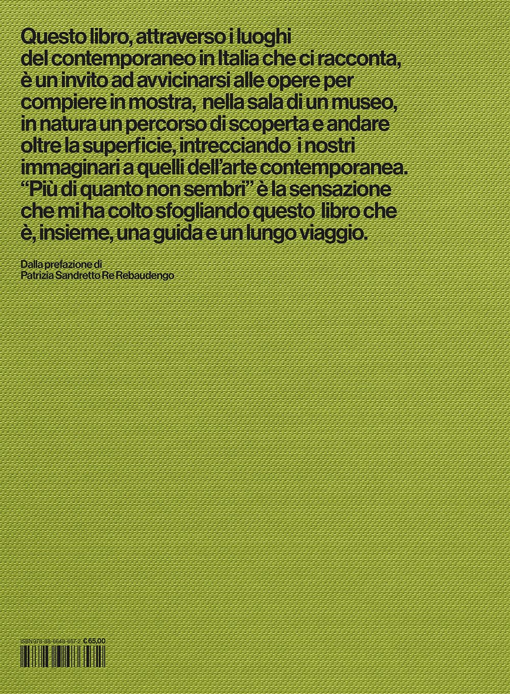 100 luoghi del contemporaneo in Italia. Ediz. a colori