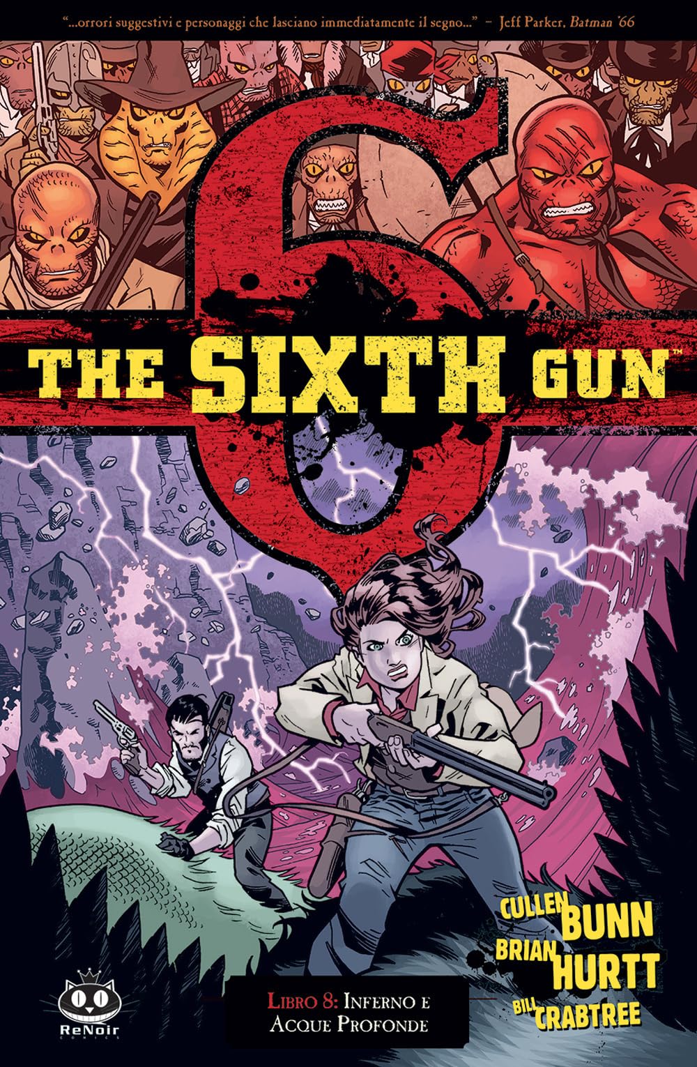 The Sixth Gun. Inferno E Acque Profonde (Vol. 8) - 4