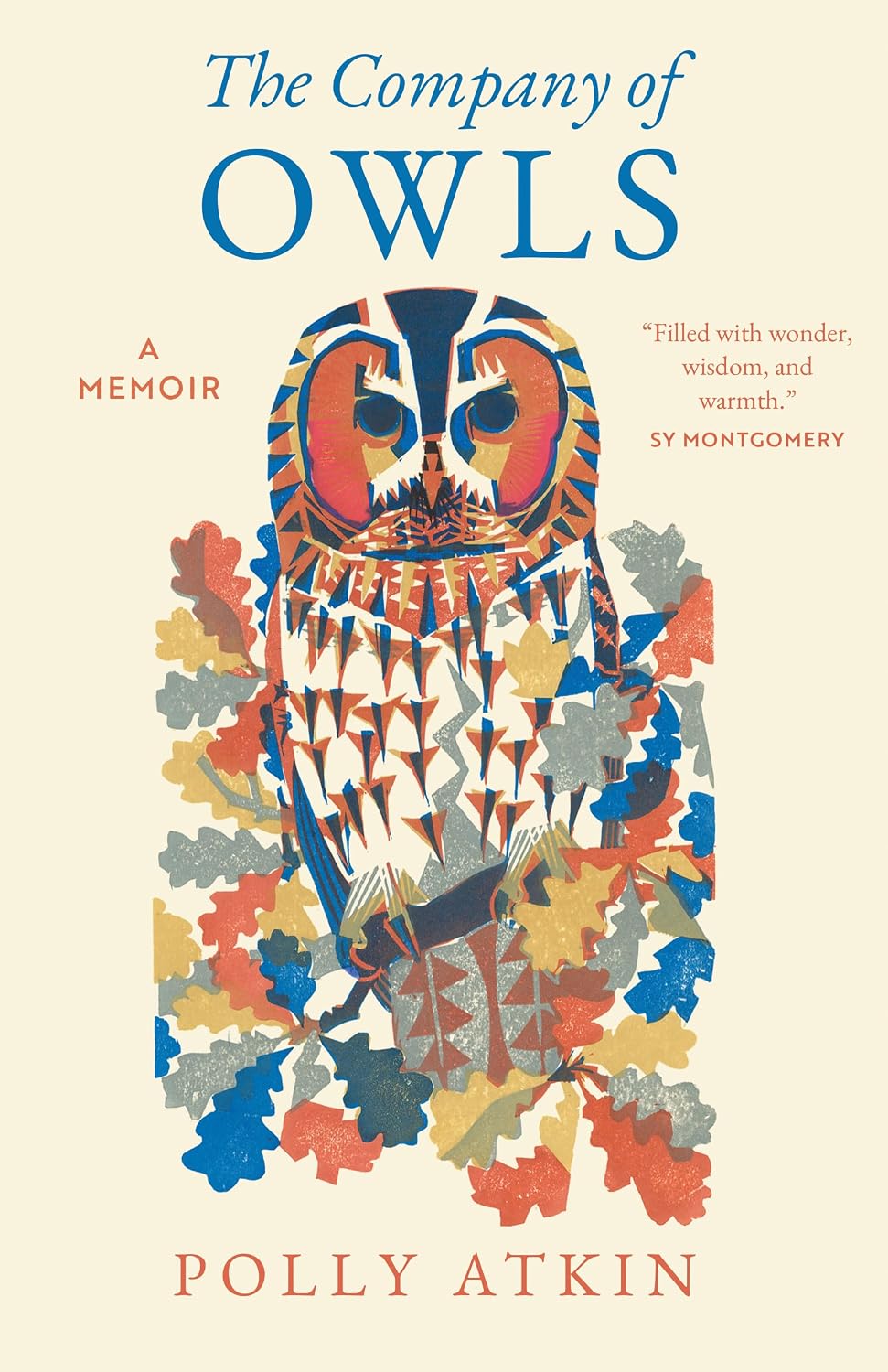 The Company of Owls: A Memoir