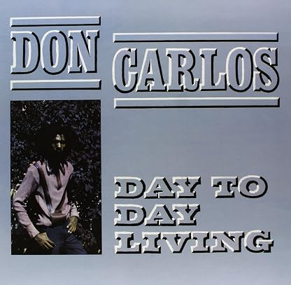 Day To Day Living por Don Carlos — capa do álbum