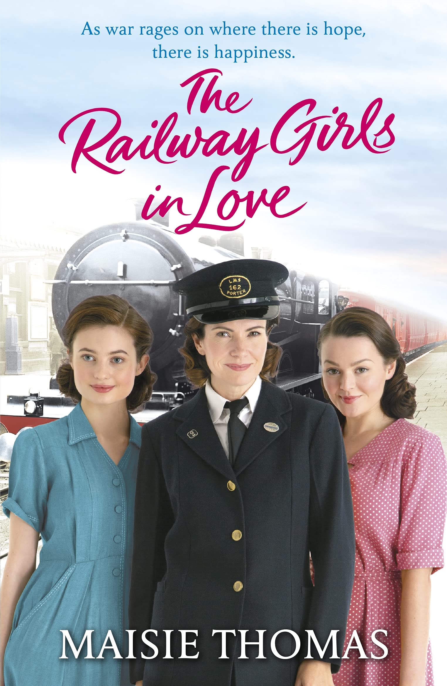 The Railway Girls in Love (The railway girls series)-Maisie Thom