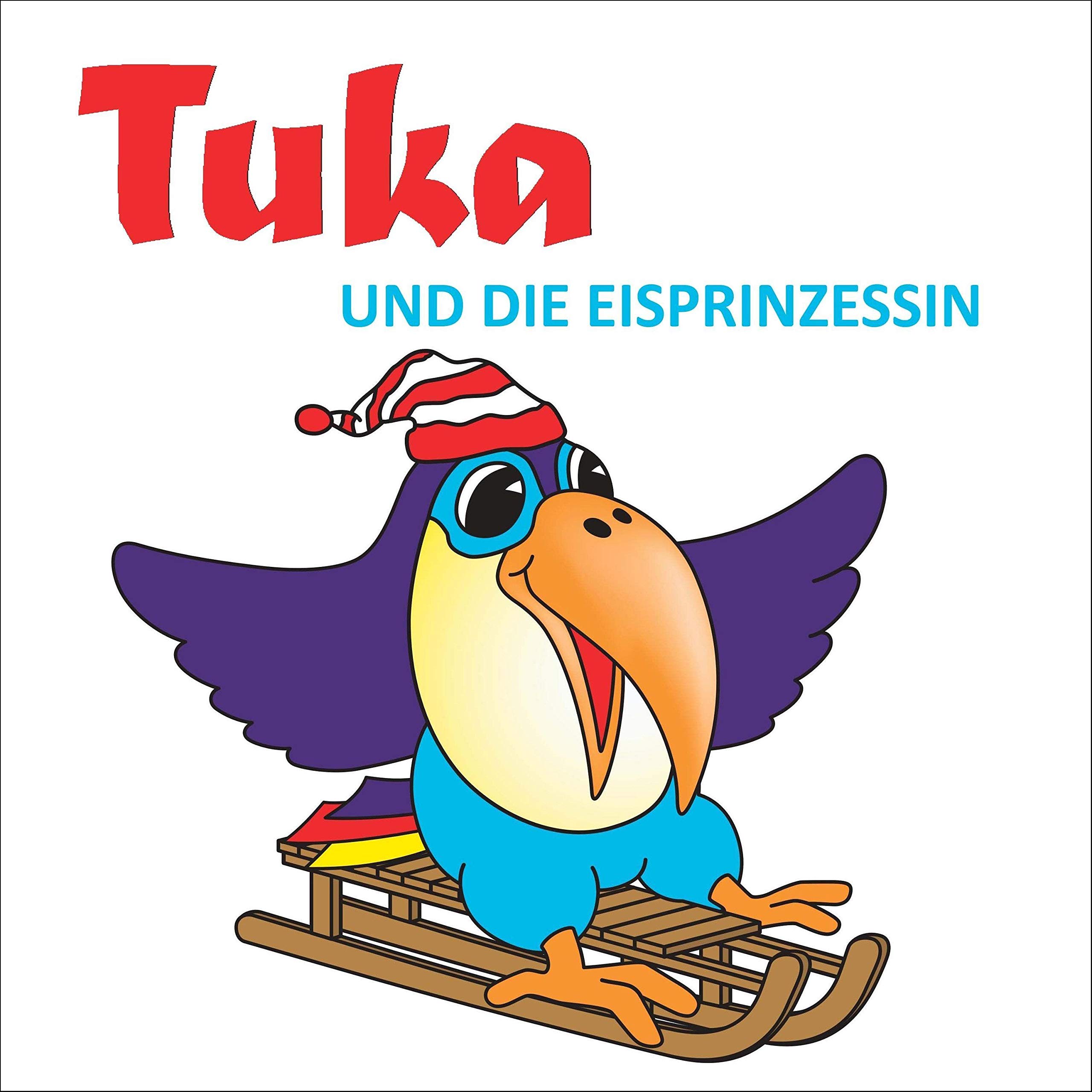 Tuka und die Eisprinzessin