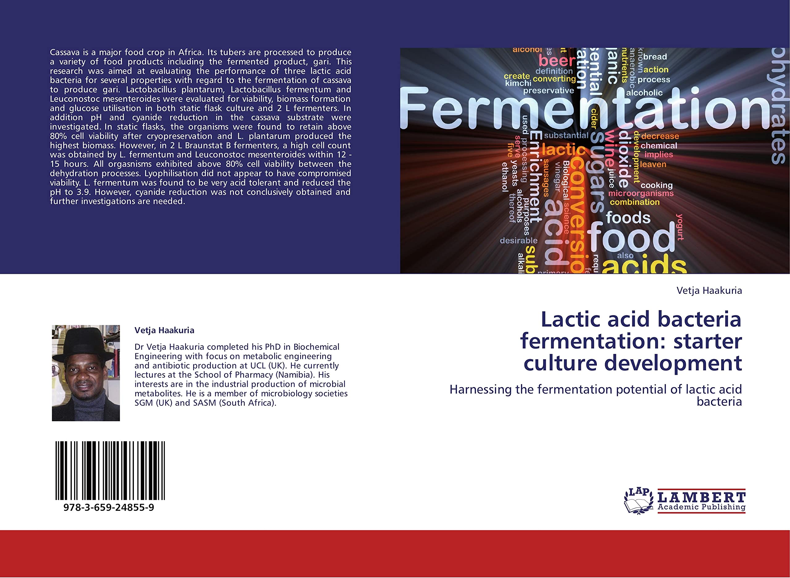 Lactic acid bacteria fermentation: starter culture development: Harnessing the fermentation potential of lactic acid bacteria