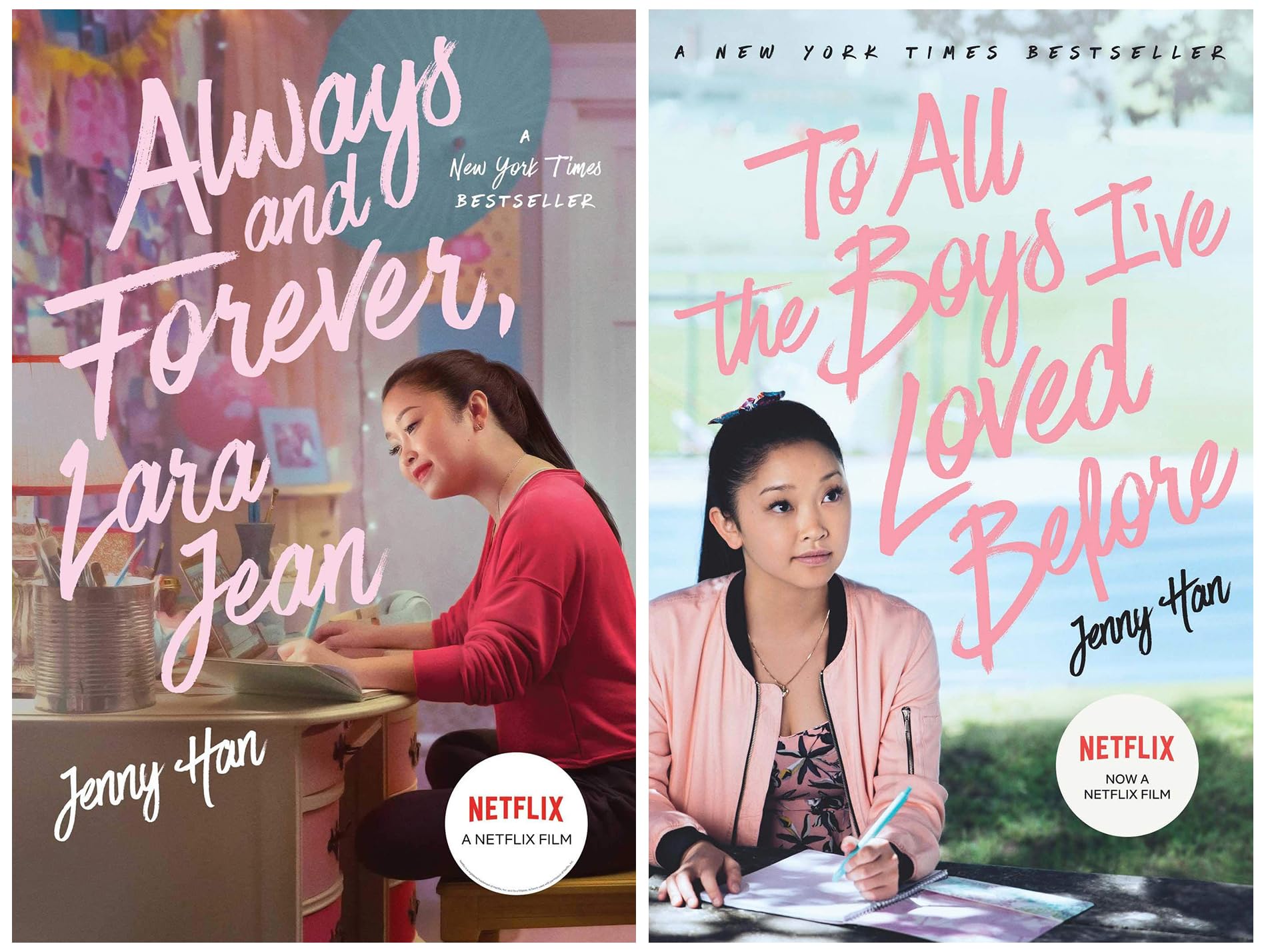 TO ALL THE BOYS I'VE LOVED BEFORE [Paperback] Jenny Han & To All the Boys #3: Always and Forever, Lara Jean (FILM TIE IN EDITION)