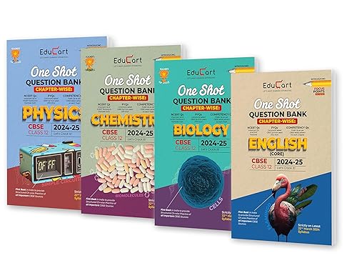 Educart CBSE Class 12 One Shot Question Bank 2024-25 Physics, Chemistry, Biology and English (Exclusively covers new Qs of 05/09/2024 CBSE Sample Paper)