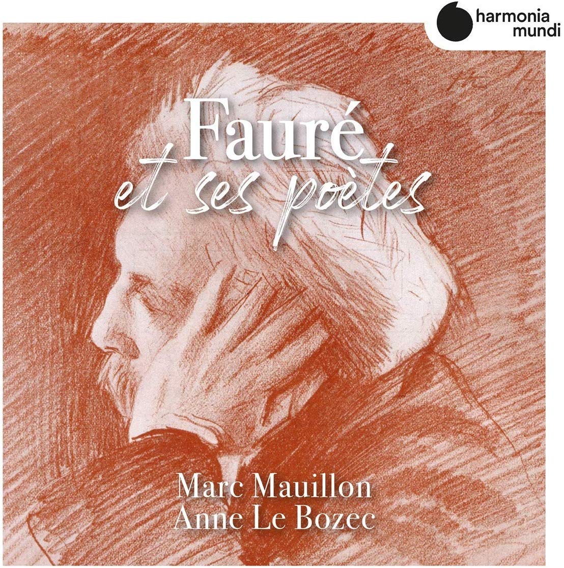 Mauillon Marc Marc Mauillon/Anne Le Bozec: Faura© Et Ses Poa¨tes CD NEW