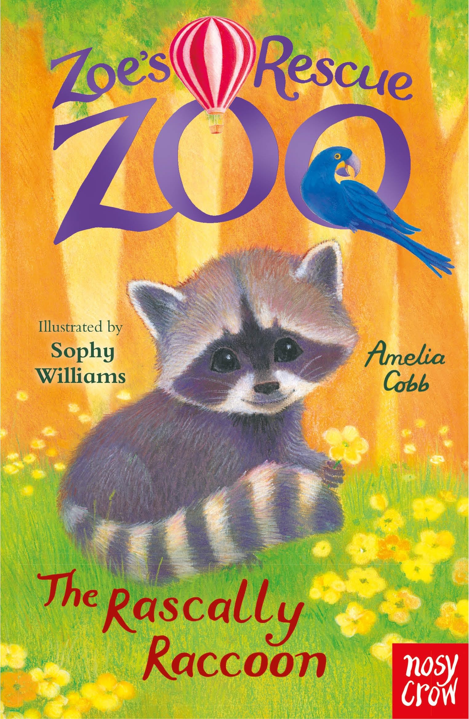 Zoe's Rescue Zoo: The Rascally Raccoon by Amelia Cobb, Sophy ... - 9781839945076