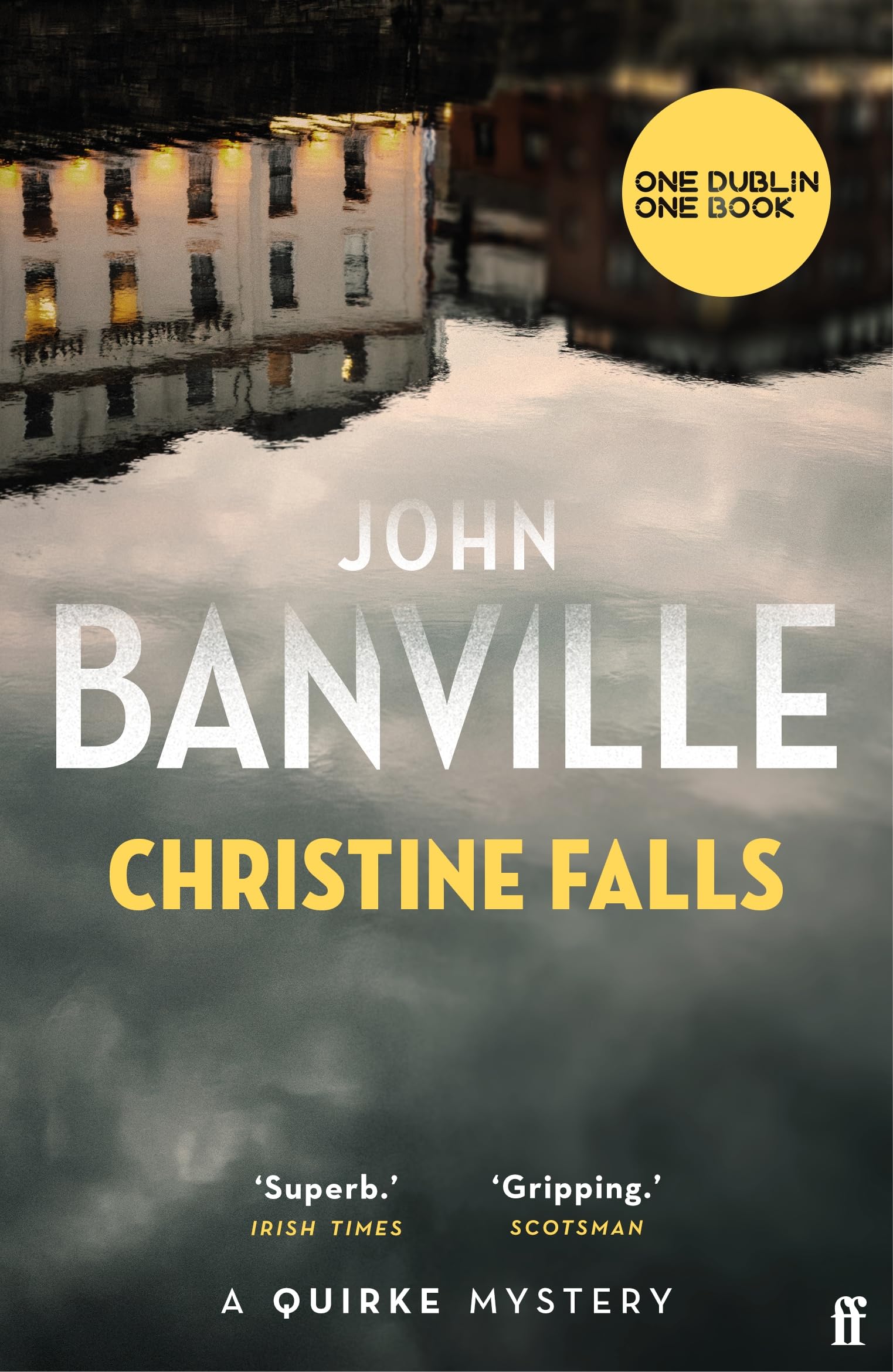 Christine Falls A One Dublin One Book Pick by John Banville (Paperback Book)