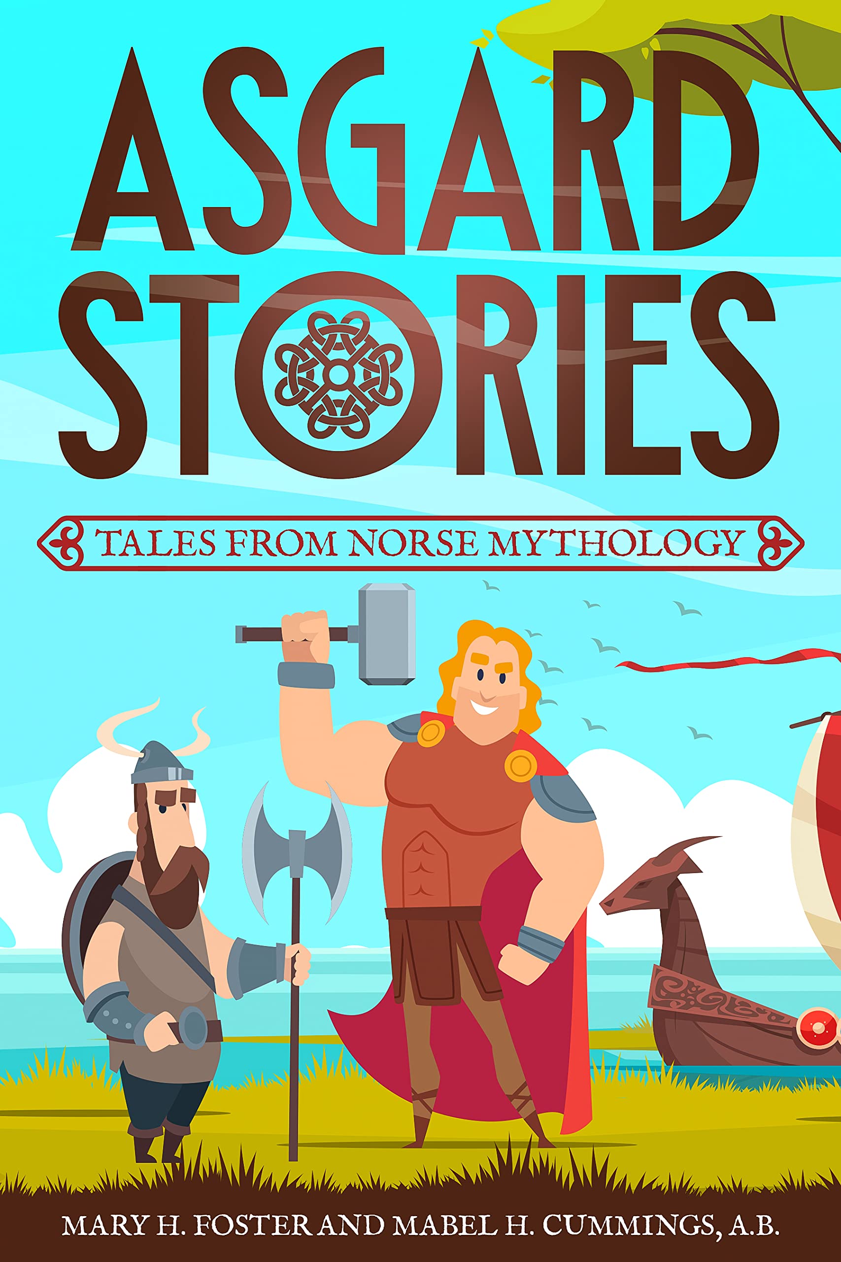 Buy Asgard Stories Tales From Norse Mythology (Annotated) Norse