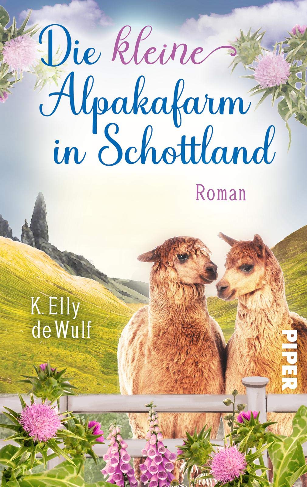 Blue Skye - Die kleine Alpakafarm in Schottland (Skye 1): Roman | Liebesroman auf der Isle of Skye mit Highlander und Alpaka