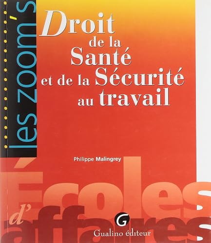 droit de la santé et de la sécurité au travail