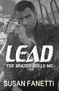 Lead (The Brazen Bulls MC Book 8)