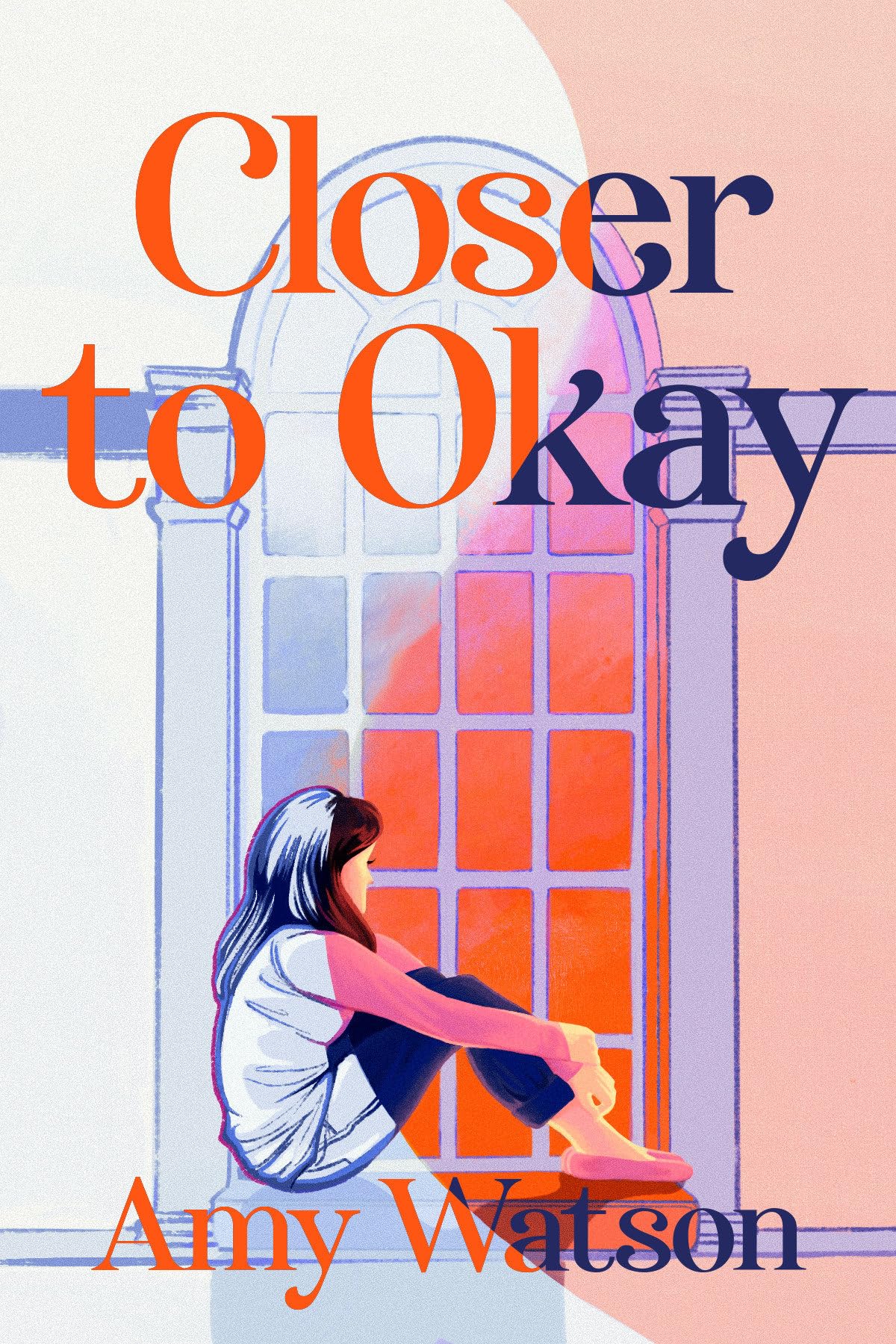 Closer To Okay by Amy Watson PAPERBACK 9781643858302