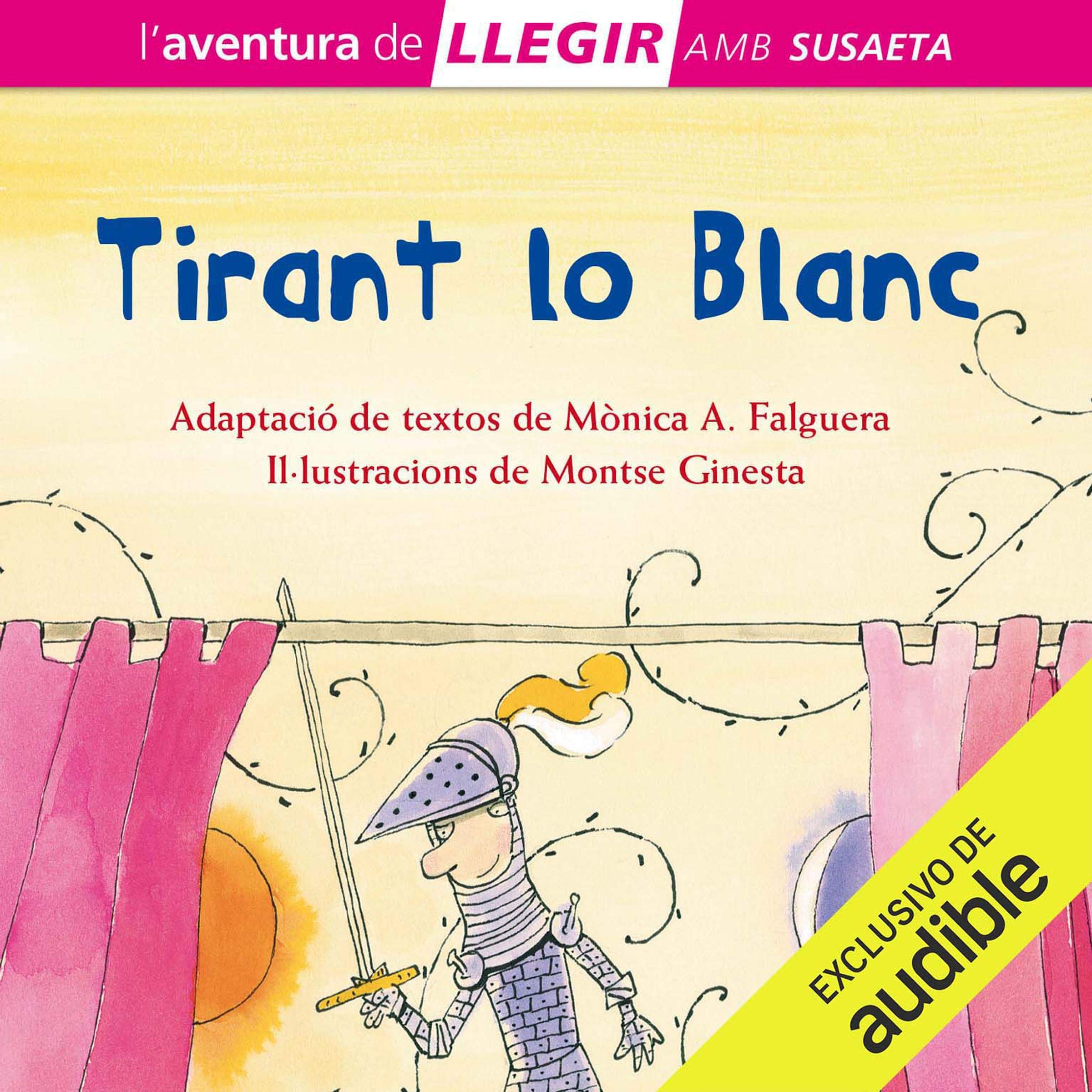 Tirant lo Blanc (Narración en Catalán)