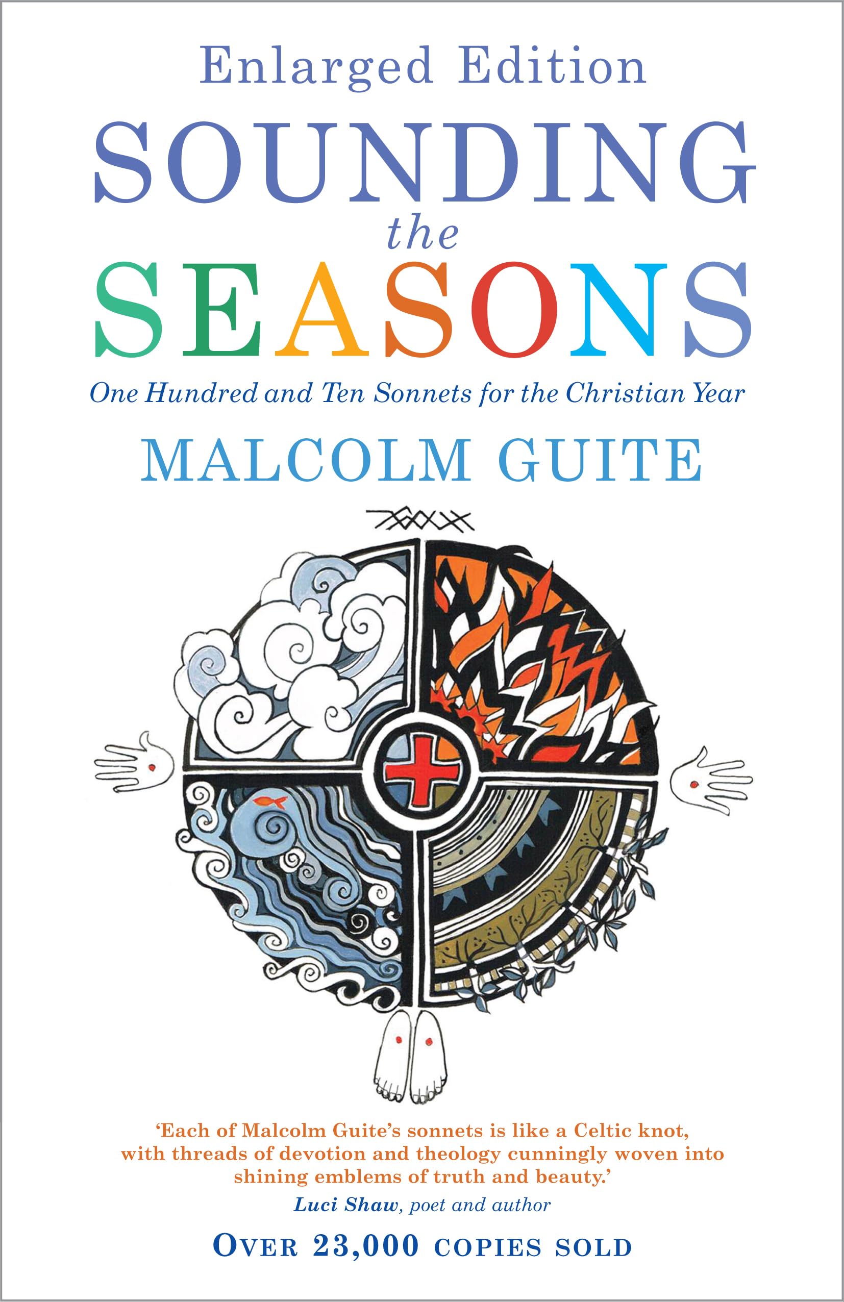 Sounding the Seasons enlarged edition by Malcolm Guite PAPERBACK 9781786225634