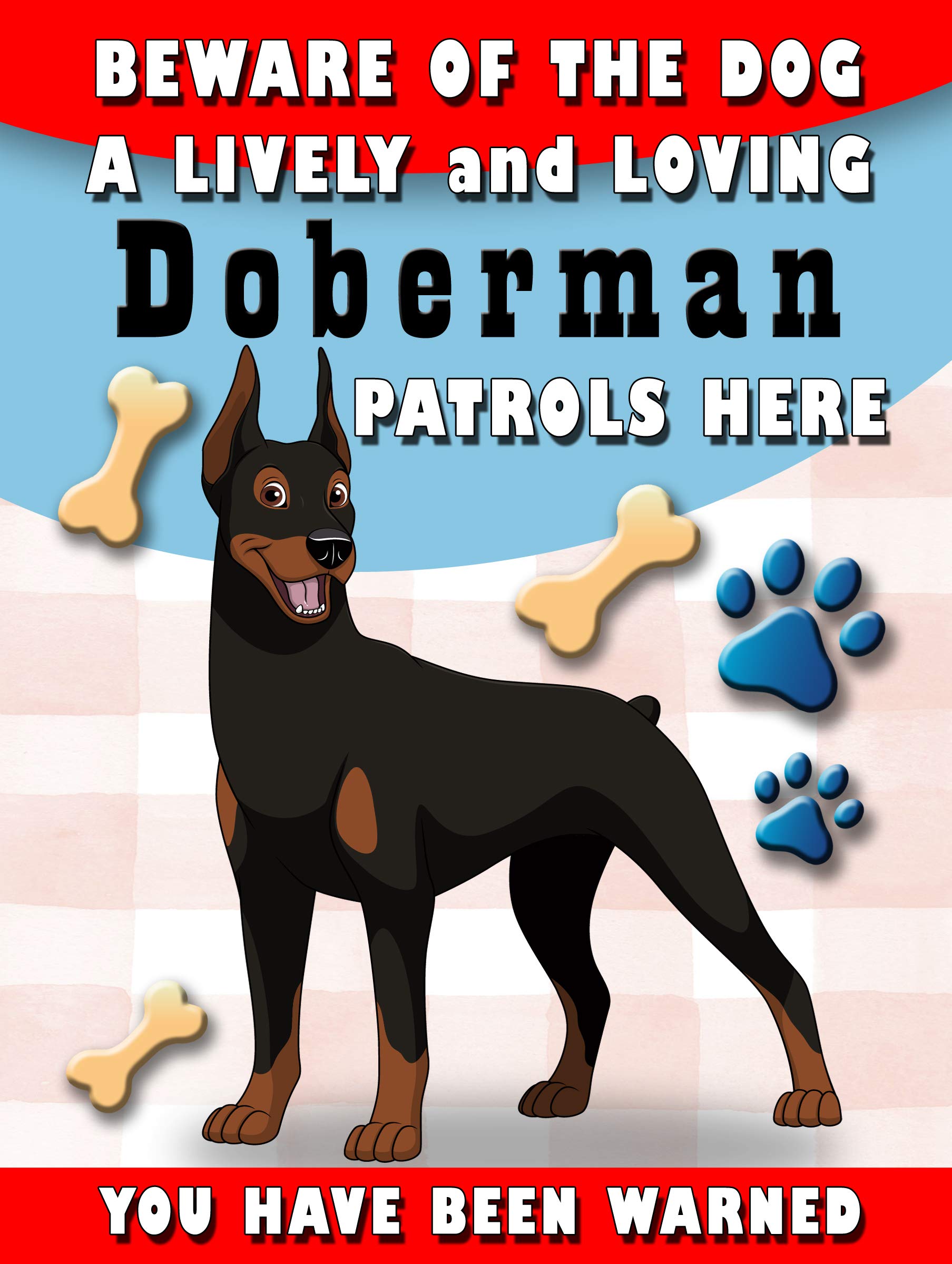 Shawprint Limited Beware Of The Dog Doberman Patrols Here Decorative Metal Sign/Plaque Pet Theme 200MM X 150MM (1922H1)
