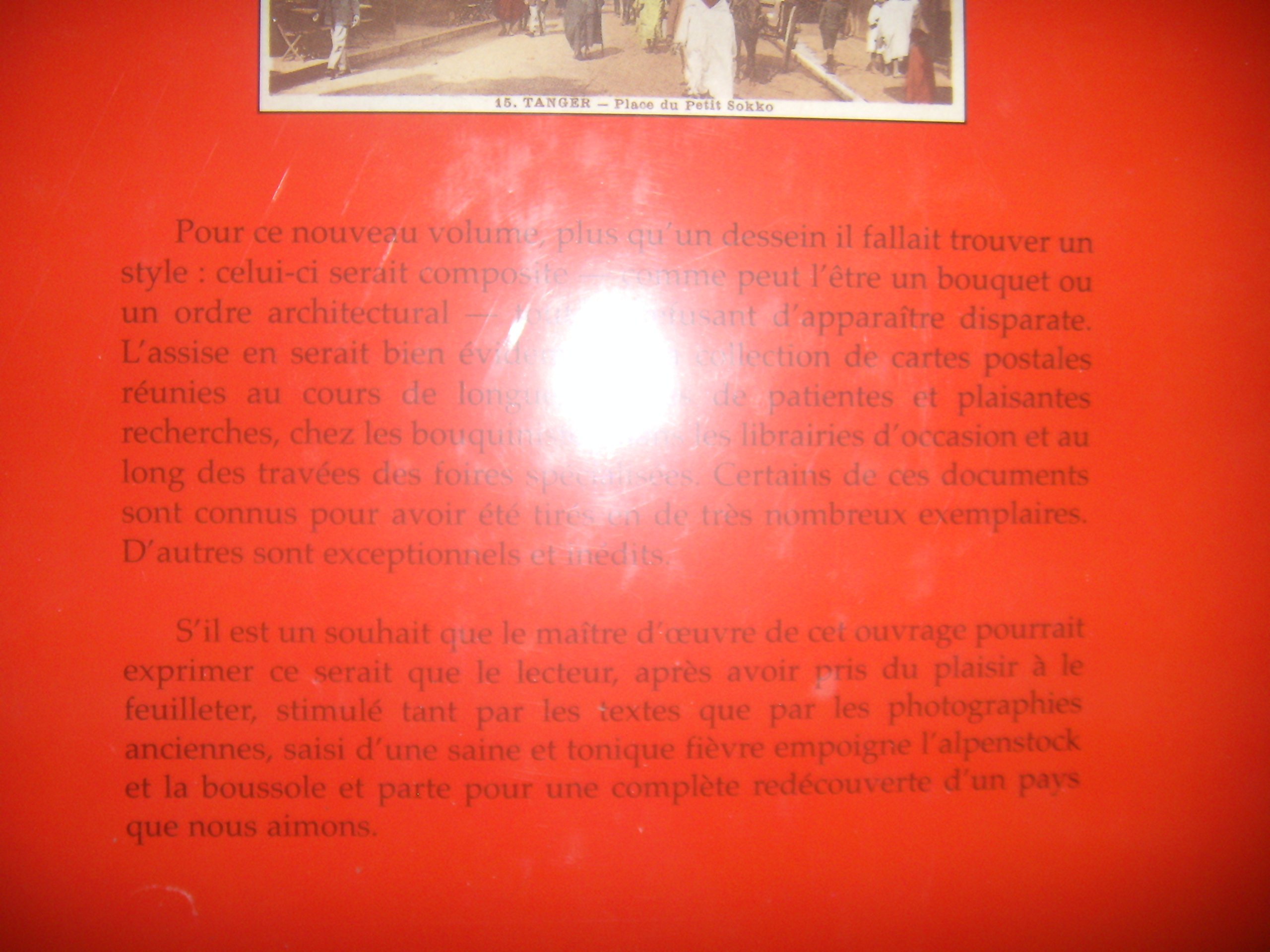 Le Maroc - Courrier postal 1912-1956