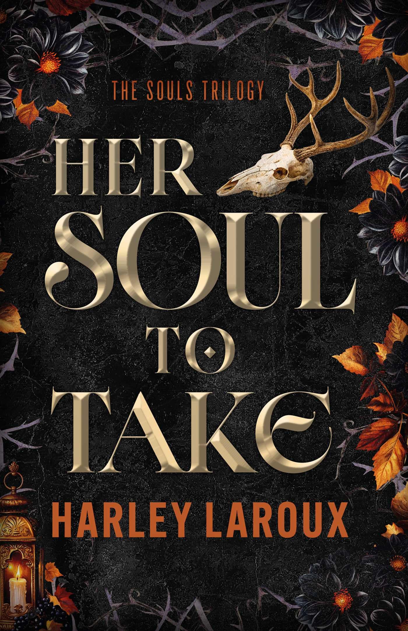 Her Soul To Take: Volume 1 (Souls Trilogy)